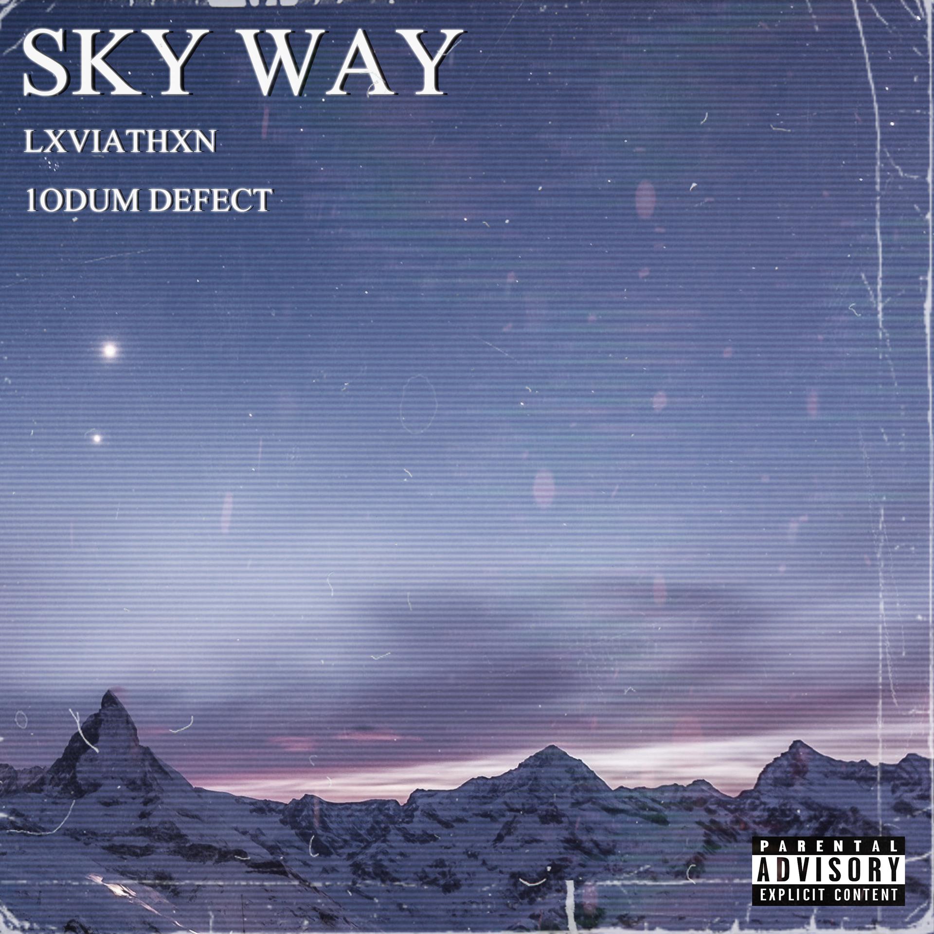 Постер альбома Sky Way