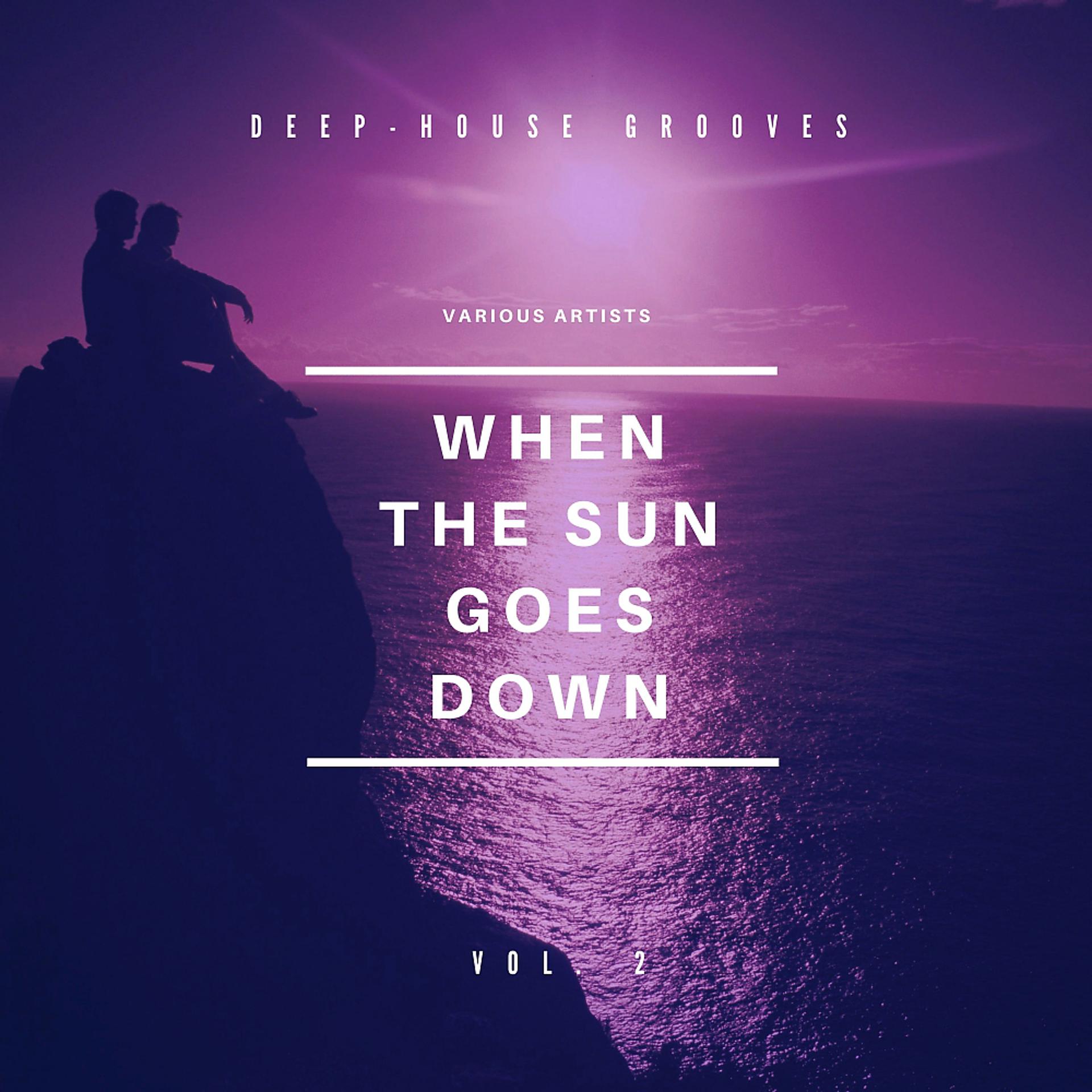 Постер альбома When The Sun Goes Down (Deep-House Grooves), Vol. 2