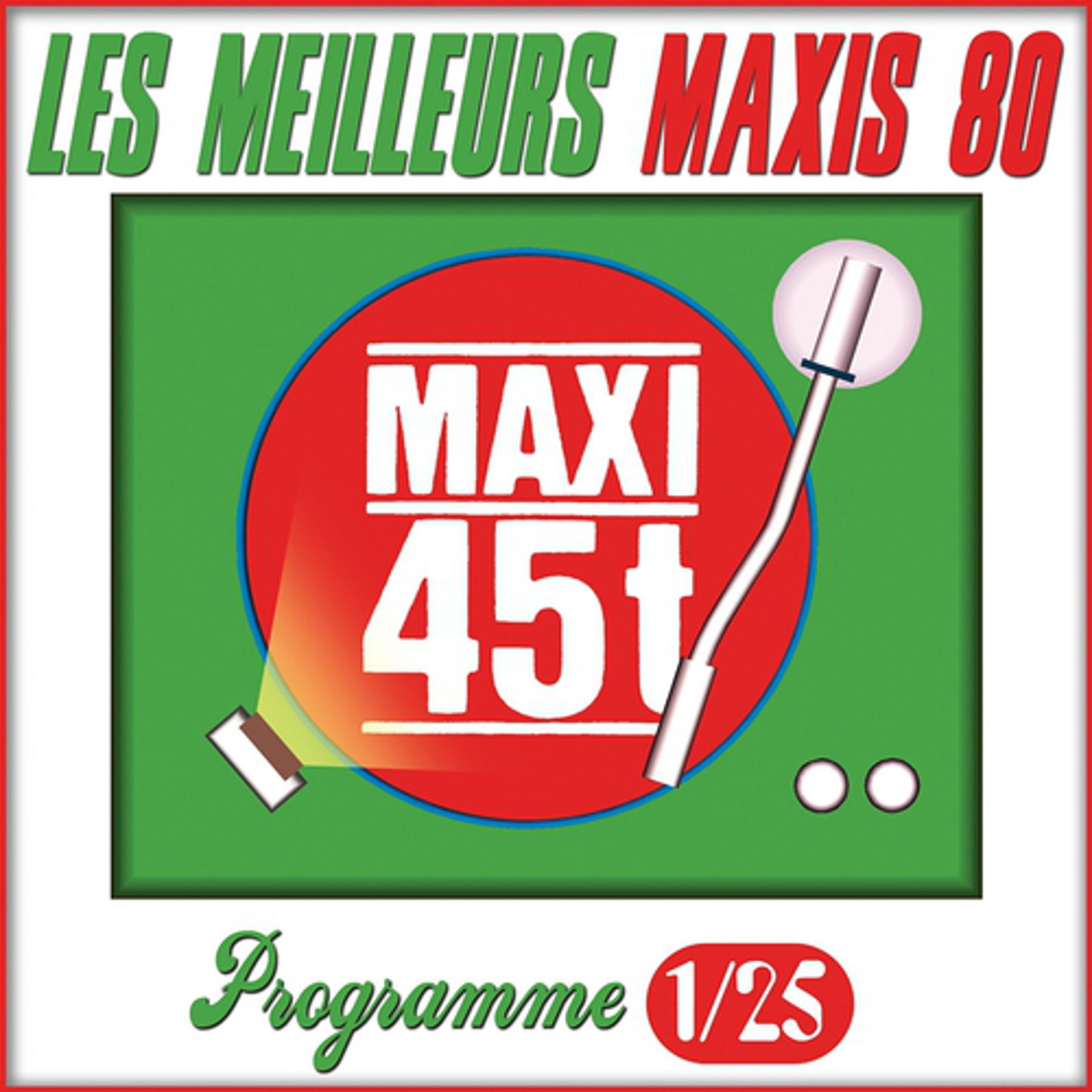 Постер альбома Maxis 80 : Programme 1/25