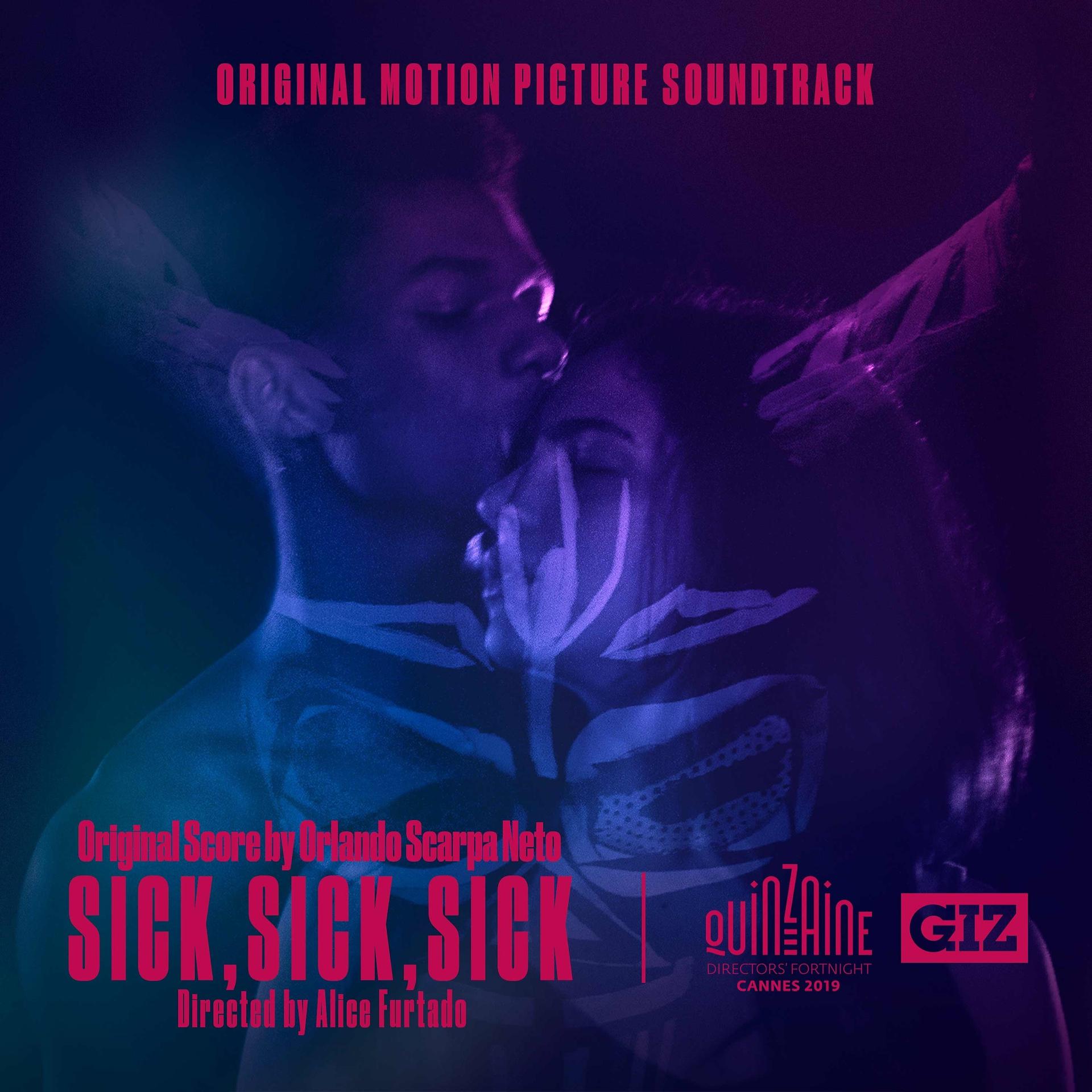 Постер альбома Sick, Sick, Sick (Original Motion Picture Soundtrack)