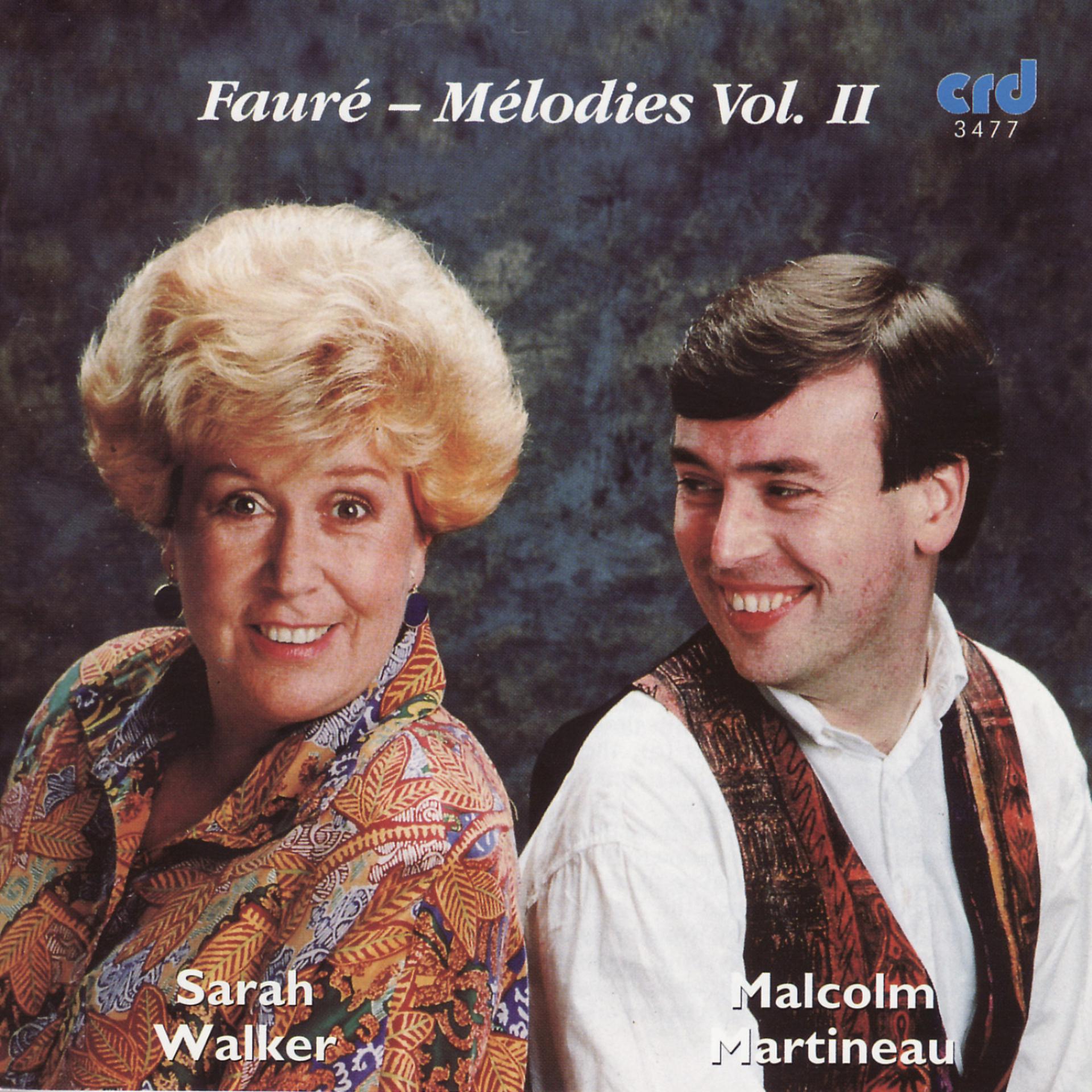 Постер альбома Fauré - Mélodies Vol. II