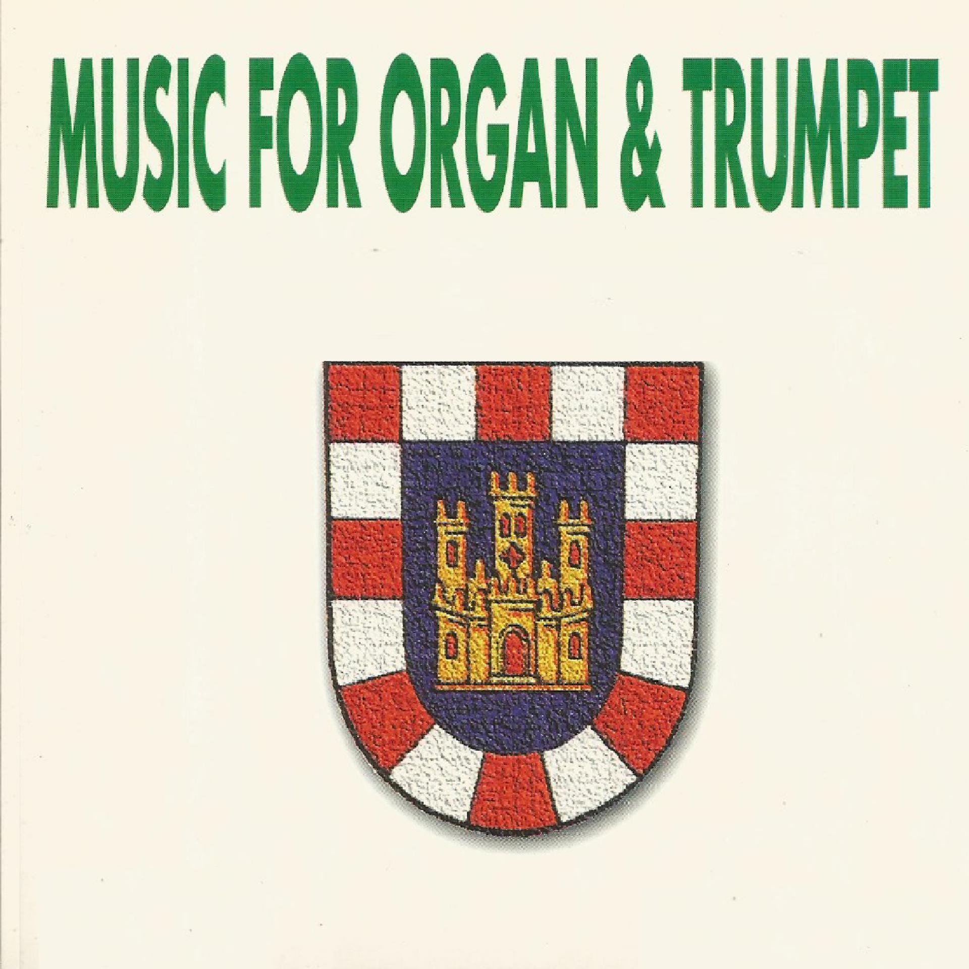 Постер альбома Music for organ & trumpet