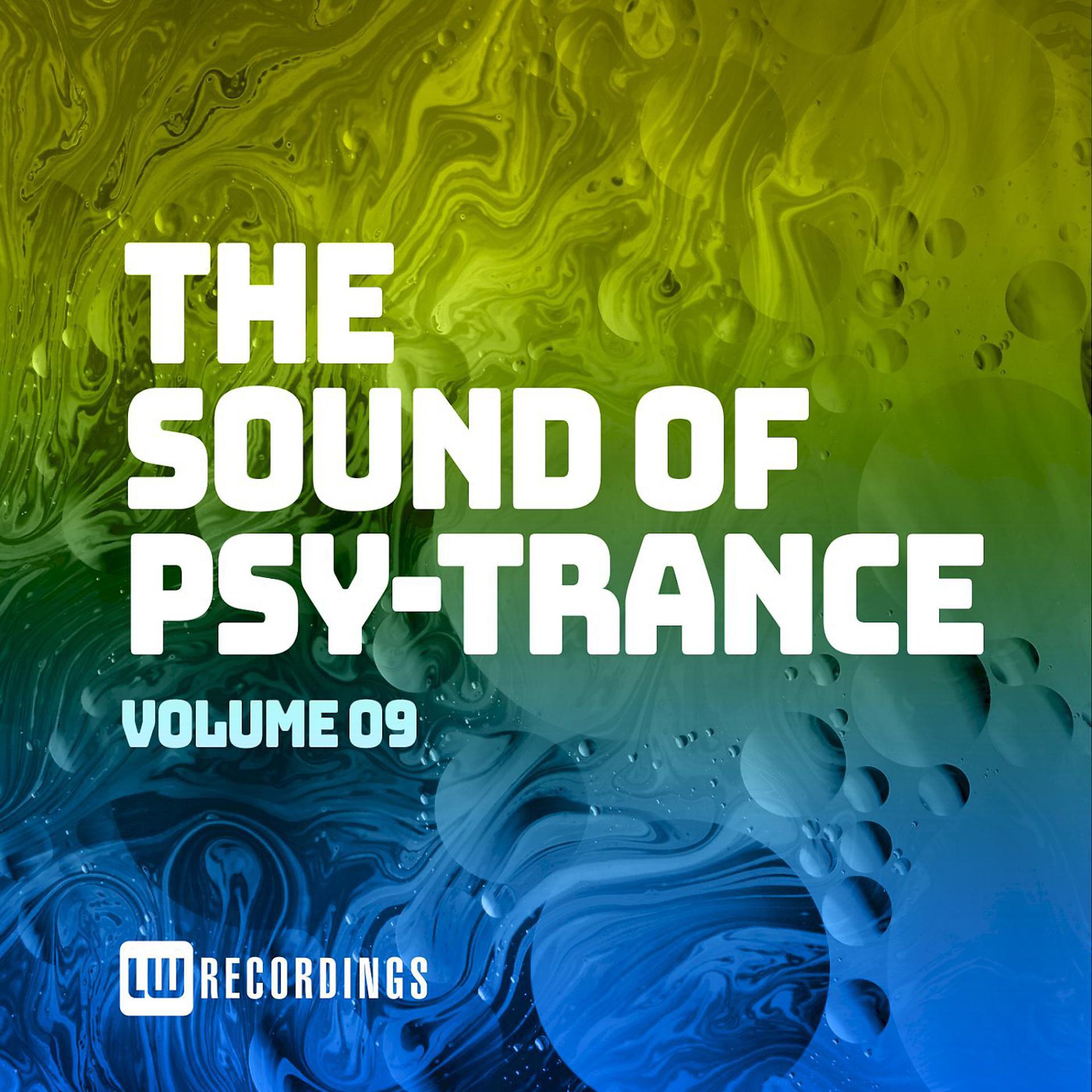 Постер альбома The Sound Of Psy-Trance, Vol. 09