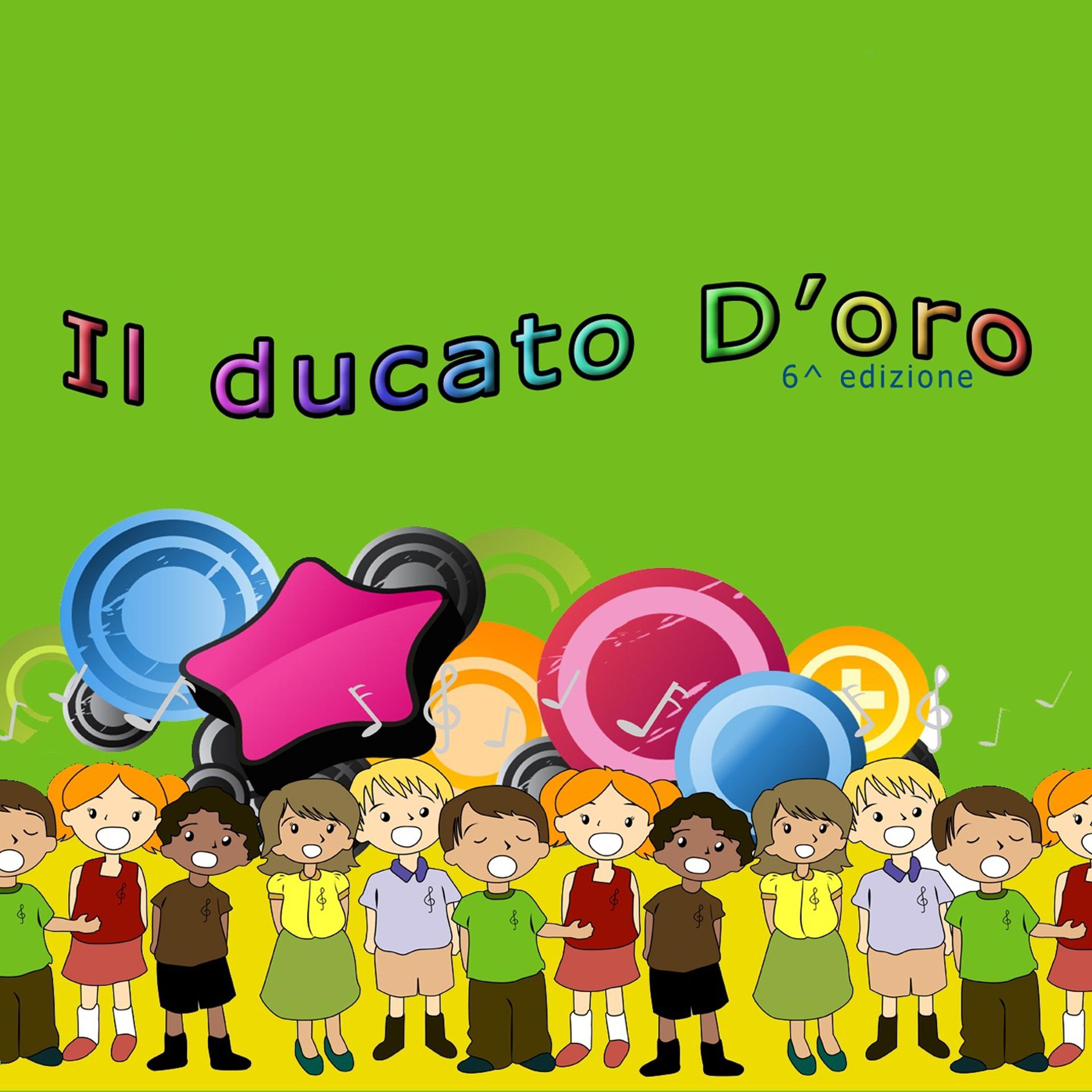 Постер альбома Il ducato d'oro 2011