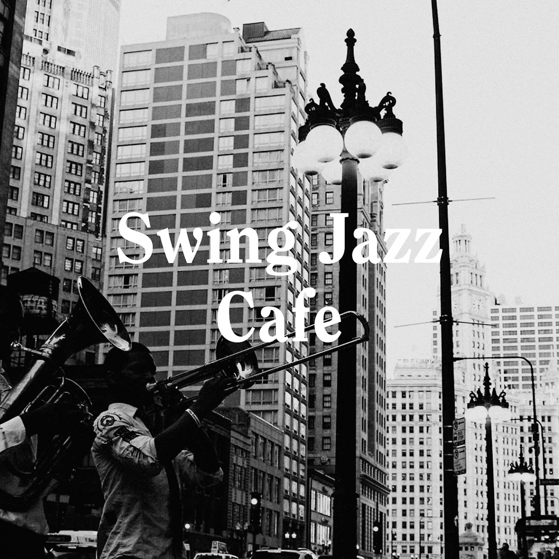 Постер альбома Swing Jazz Cafe