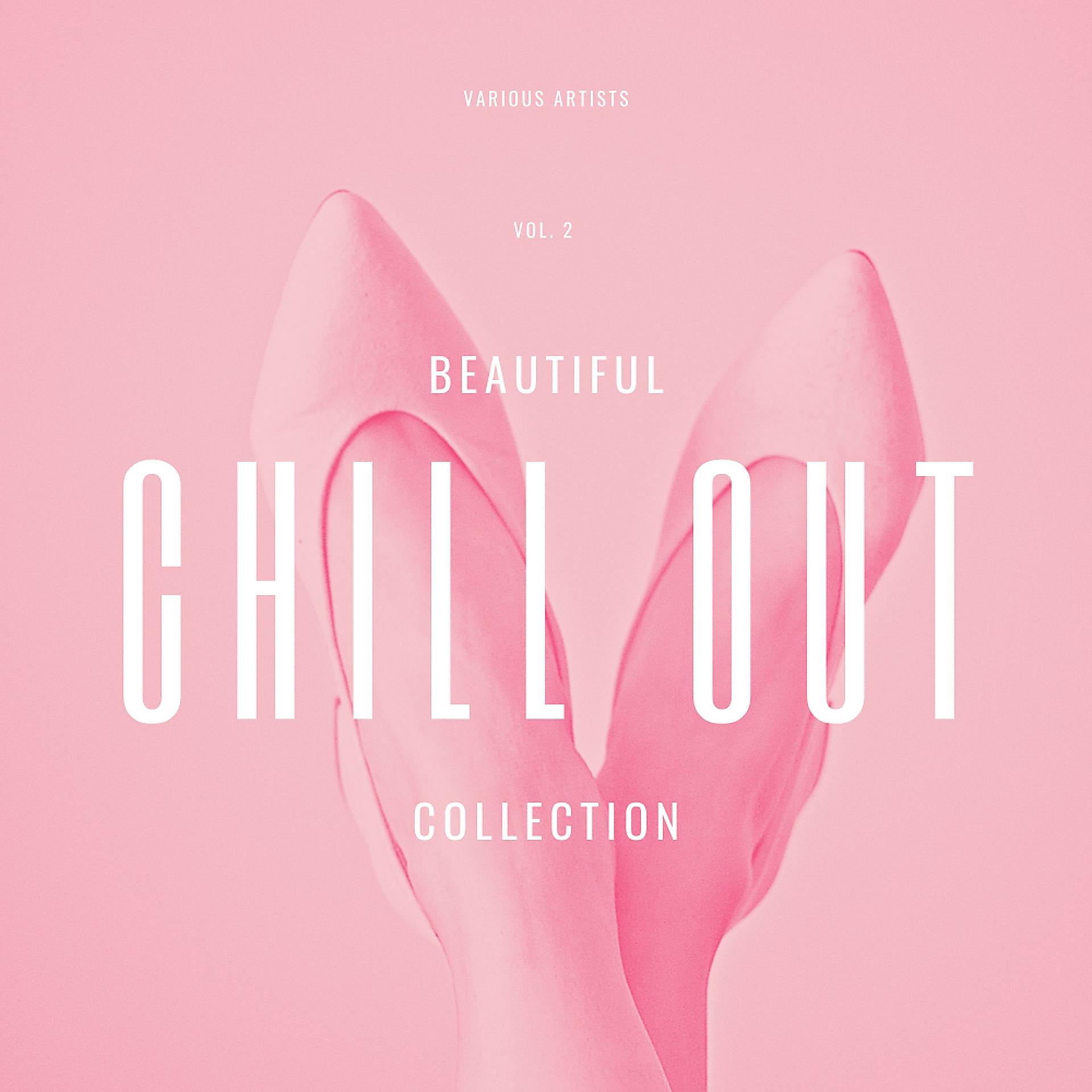 Постер альбома Beautiful Chill Out Collection, Vol. 2