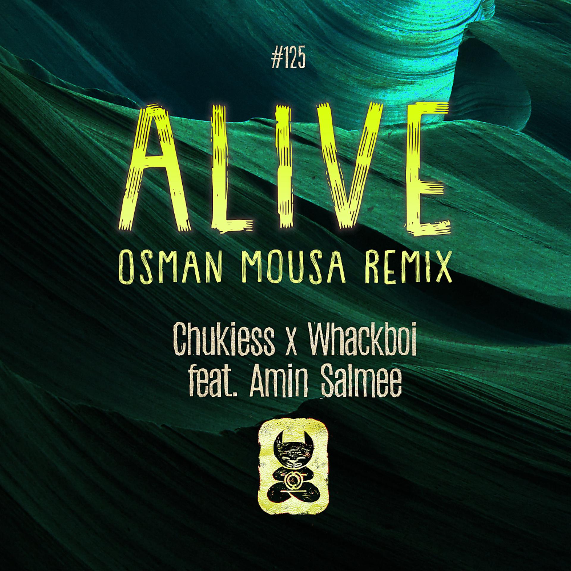Постер альбома Alive (Osman Mousa Remix)