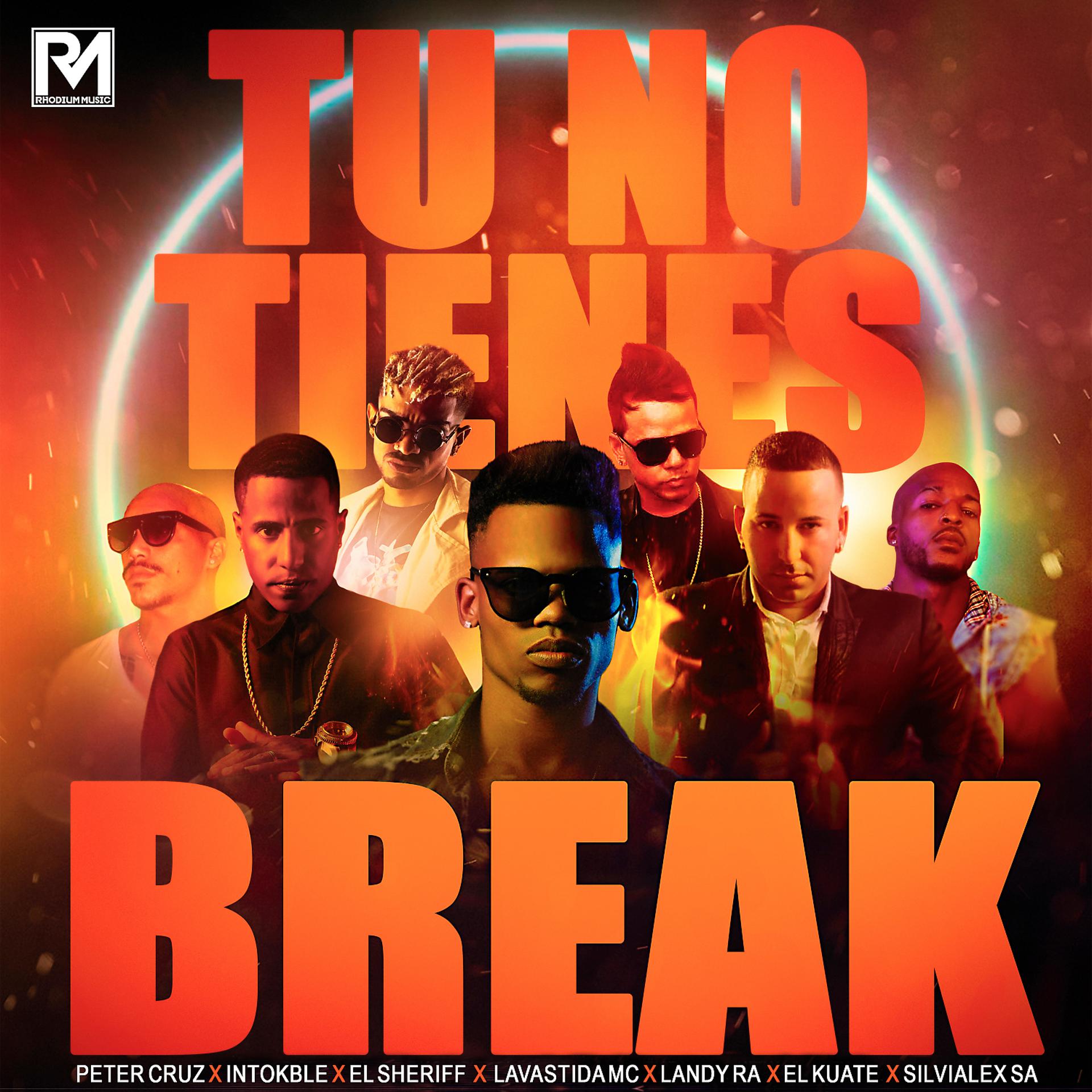 Постер альбома Tu No Tienes Break (feat. SILVIALEX SA)