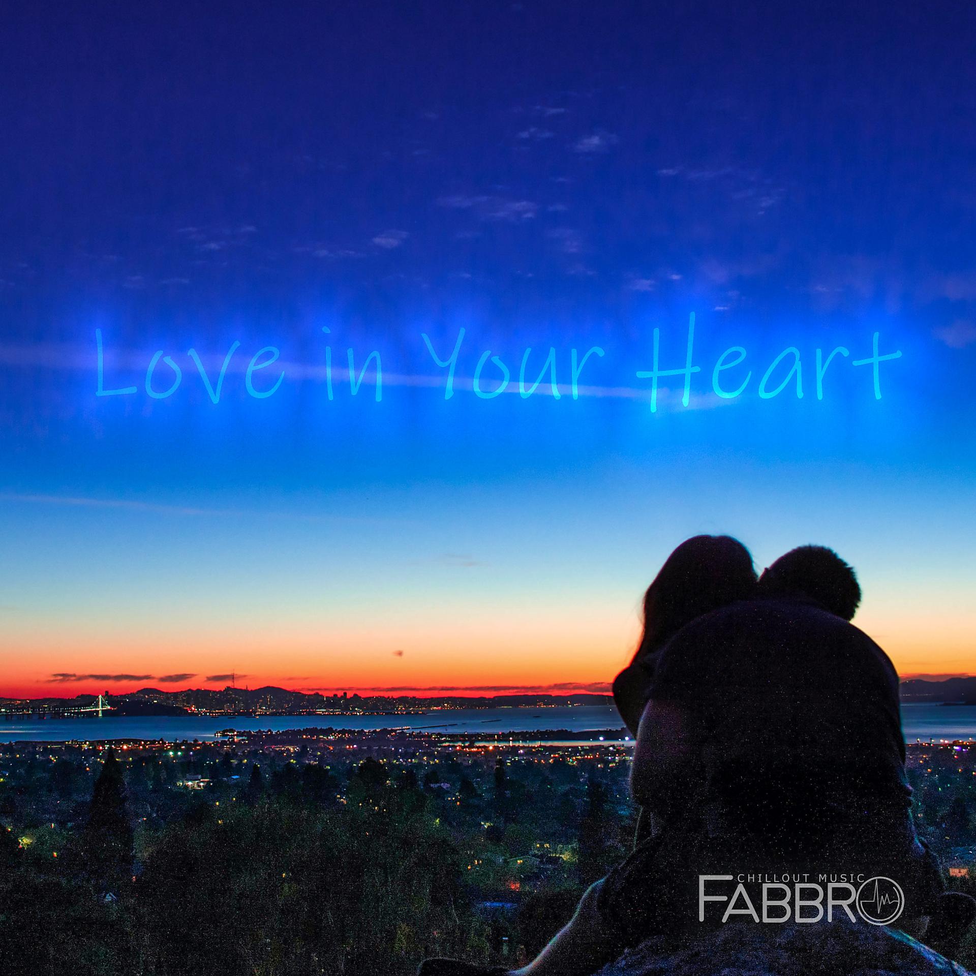 Постер альбома Love in Your Heart