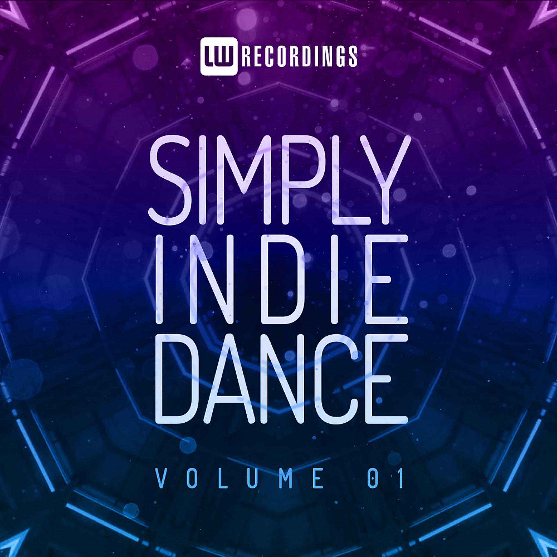 Постер альбома Simply Indie Dance, Vol. 01