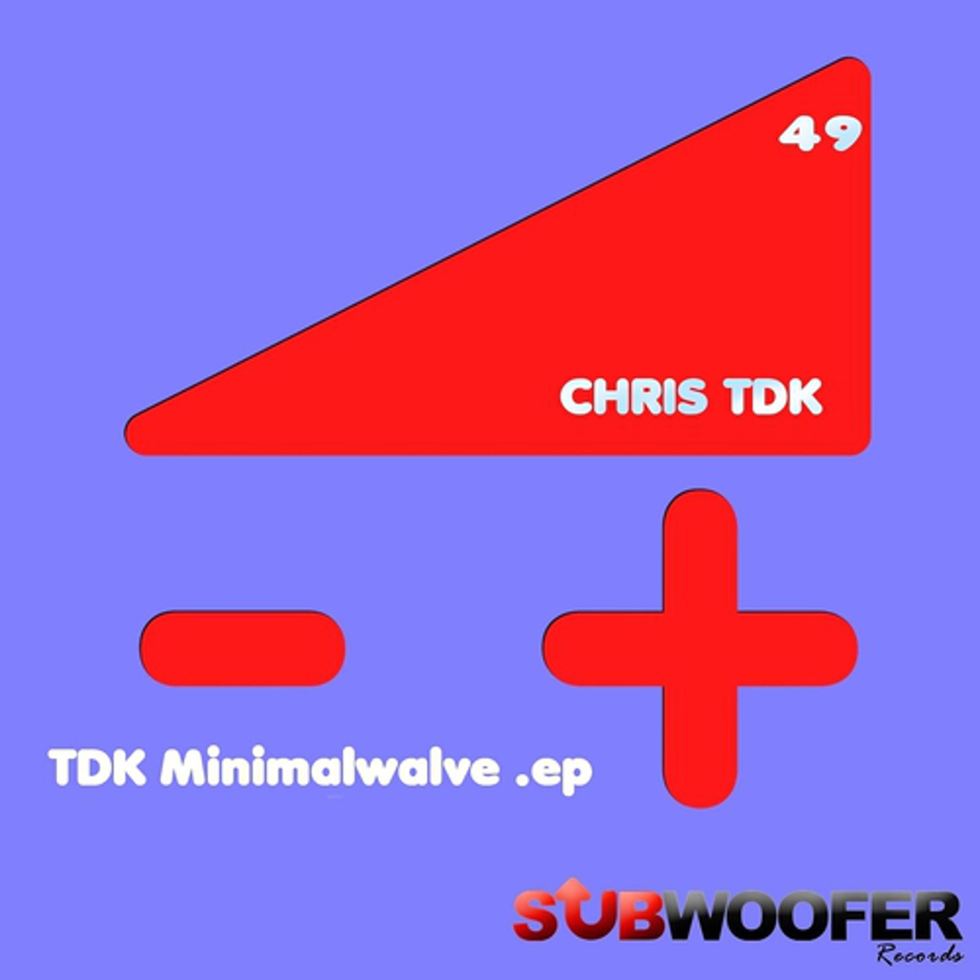 Постер альбома TDK Minimalwalve
