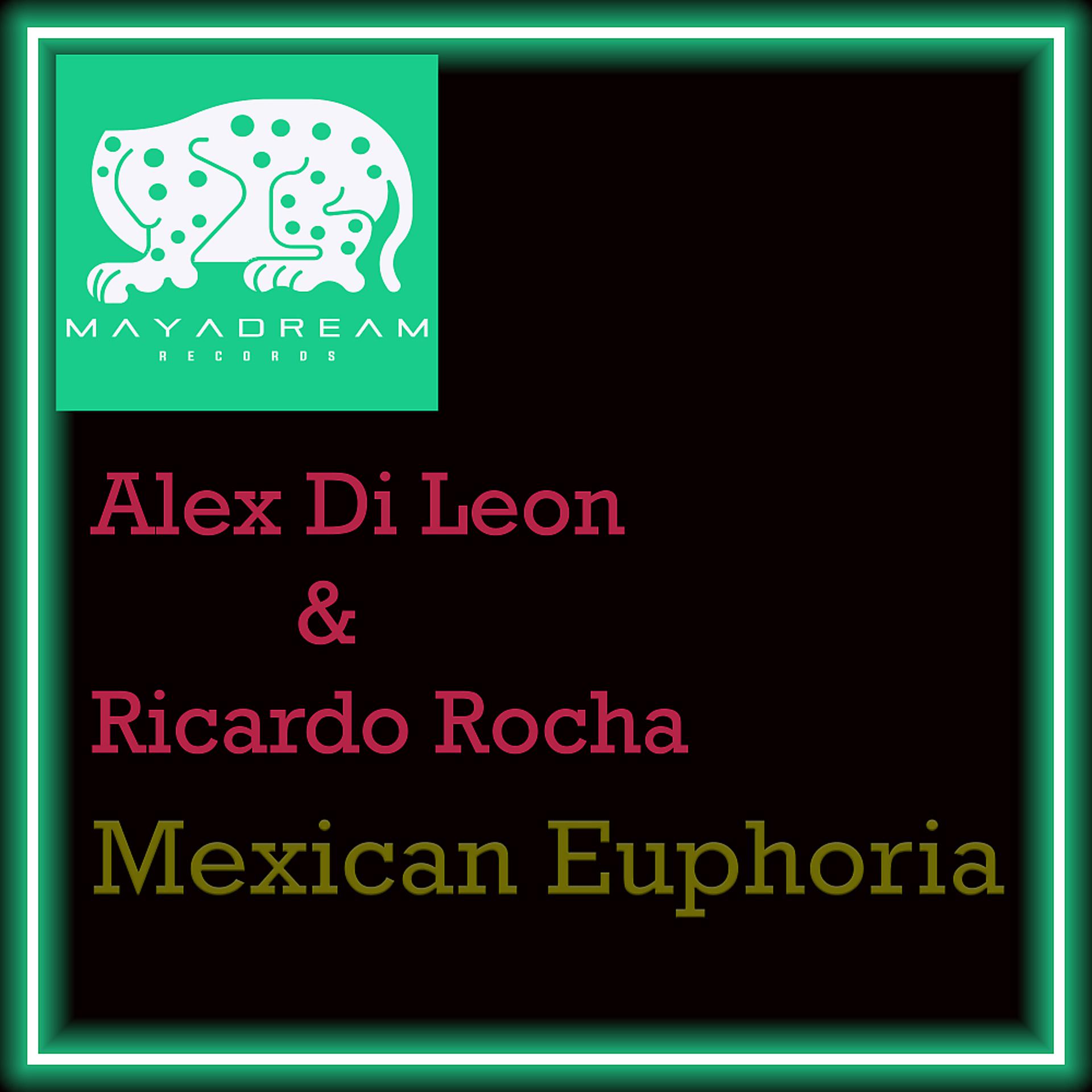 Постер альбома Mexican Euphoria