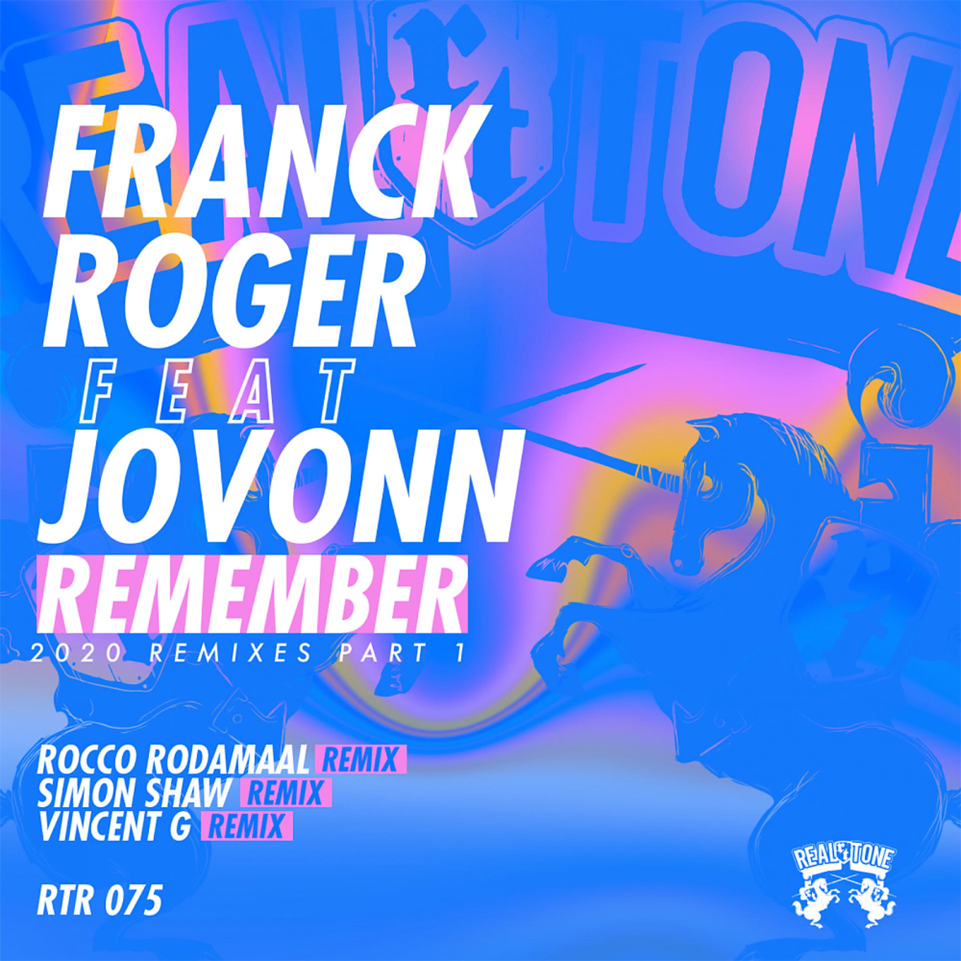 Постер альбома Remember (2020 Remixes) Part 1