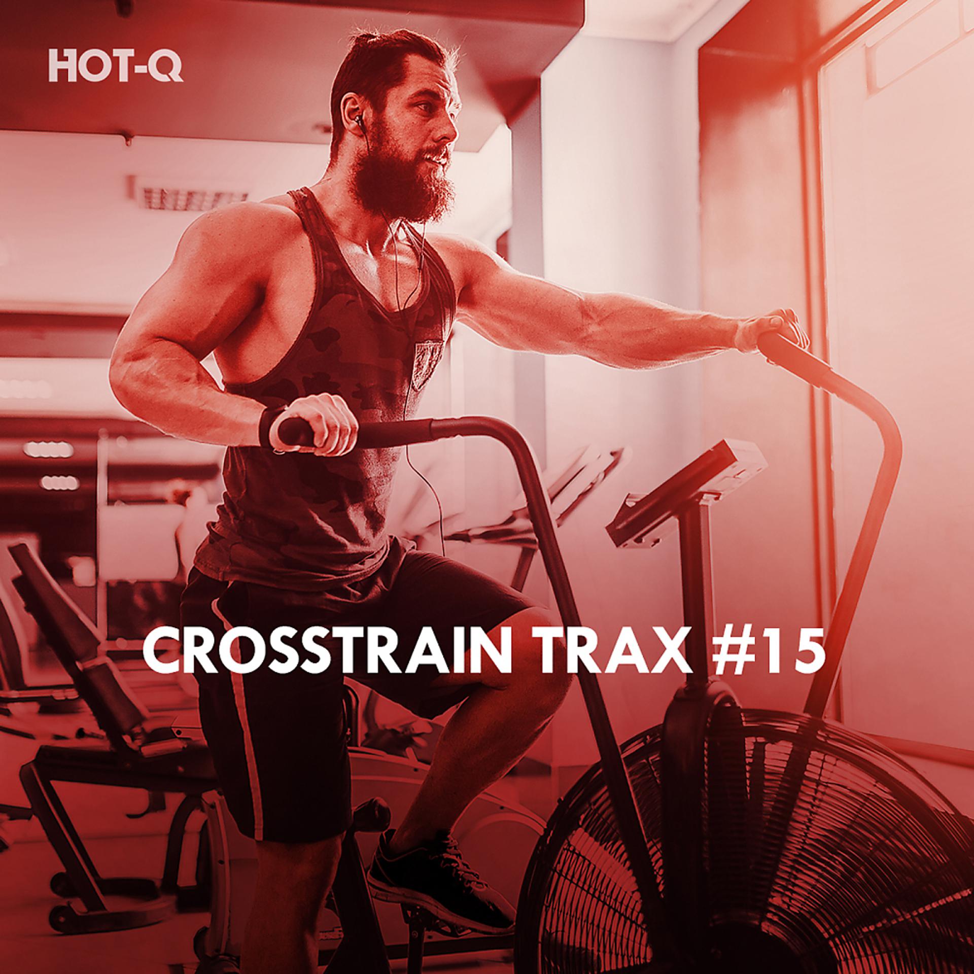Постер альбома Crosstrain Trax, Vol. 15