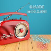 Постер альбома Gianni Morandi - Vintage Cafè