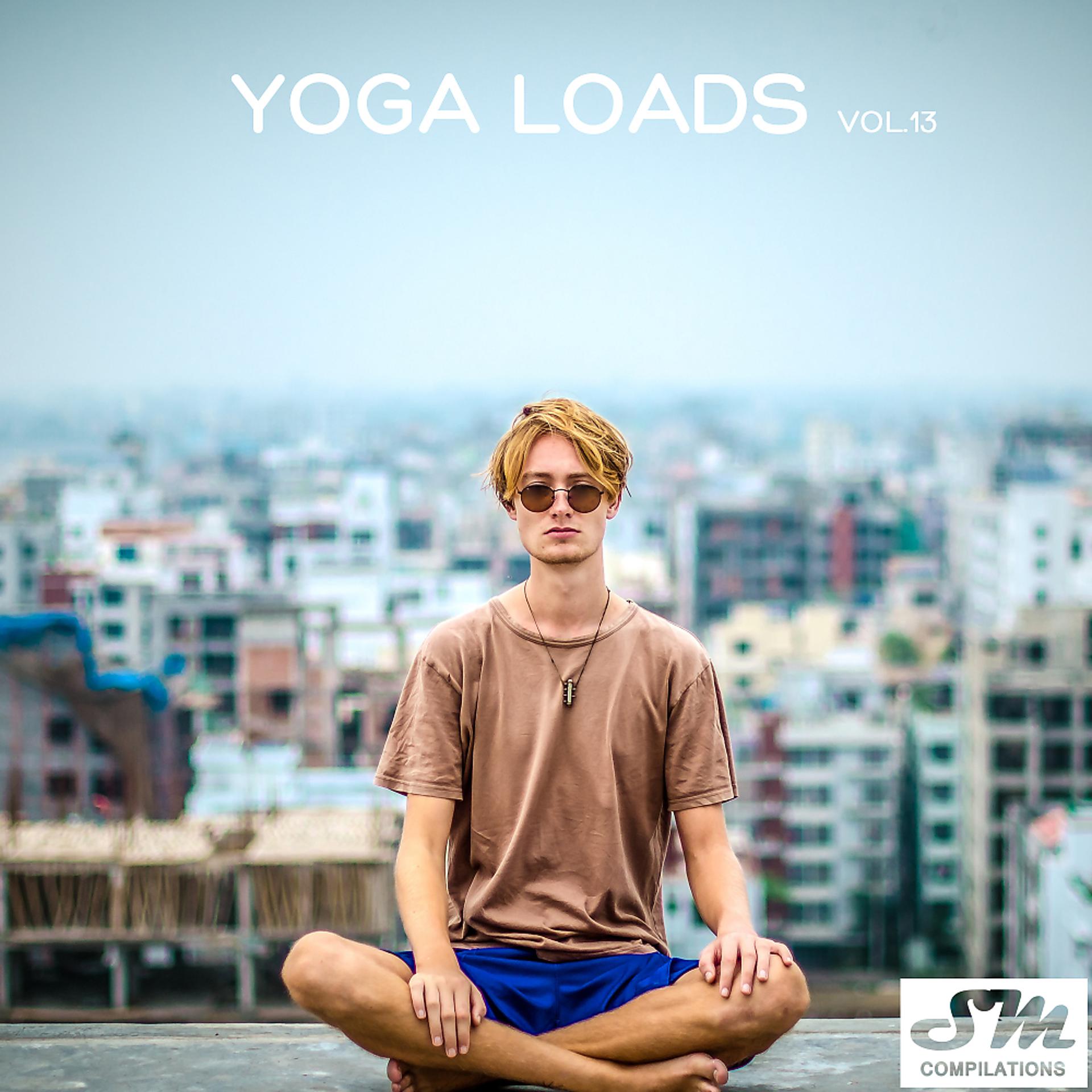 Постер альбома Yoga Loads, Vol. 13
