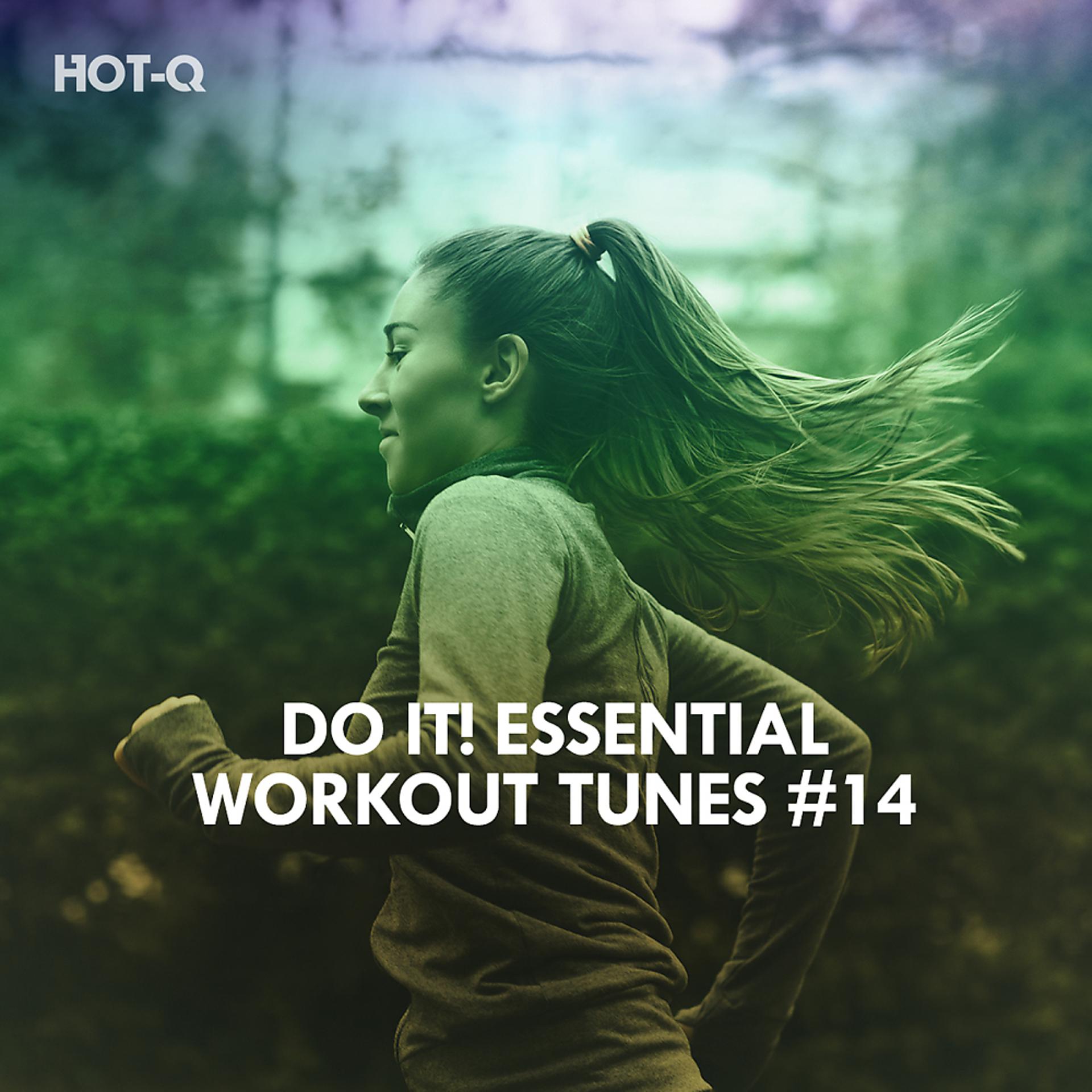 Постер альбома Do It! Essential Workout Tunes, Vol. 14