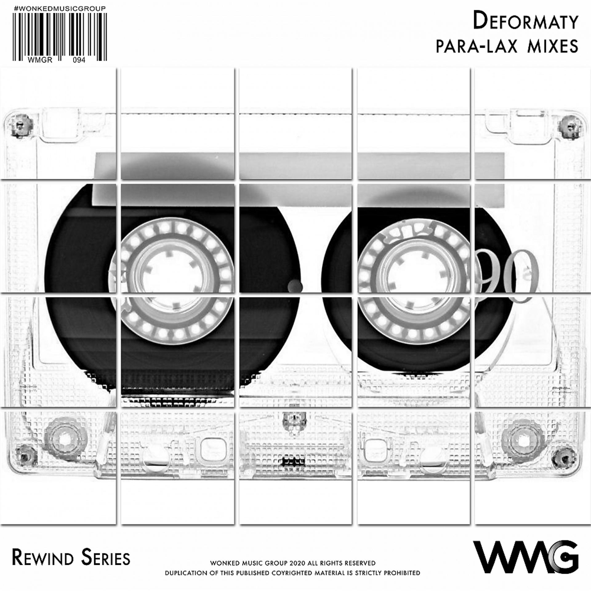 Постер альбома Rewind Series: Deformaty - Para-Lax Mixes