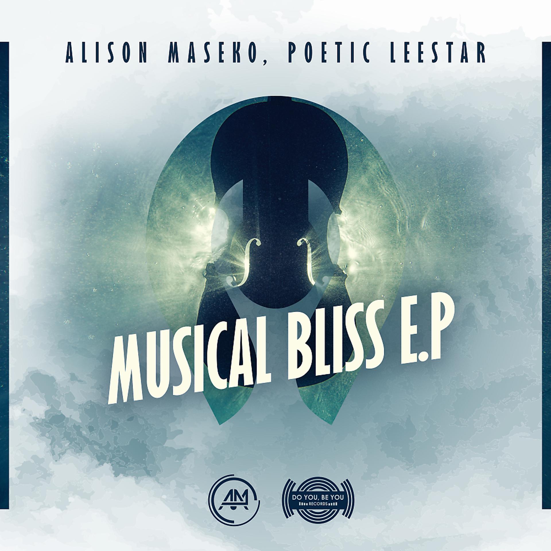 Постер альбома Musical Bliss EP