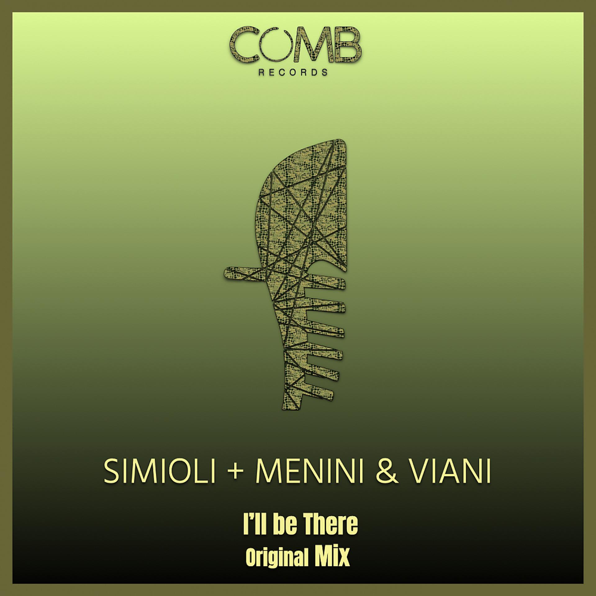 Постер альбома I'll Be There (Simioli & Menini & Viani Remix)