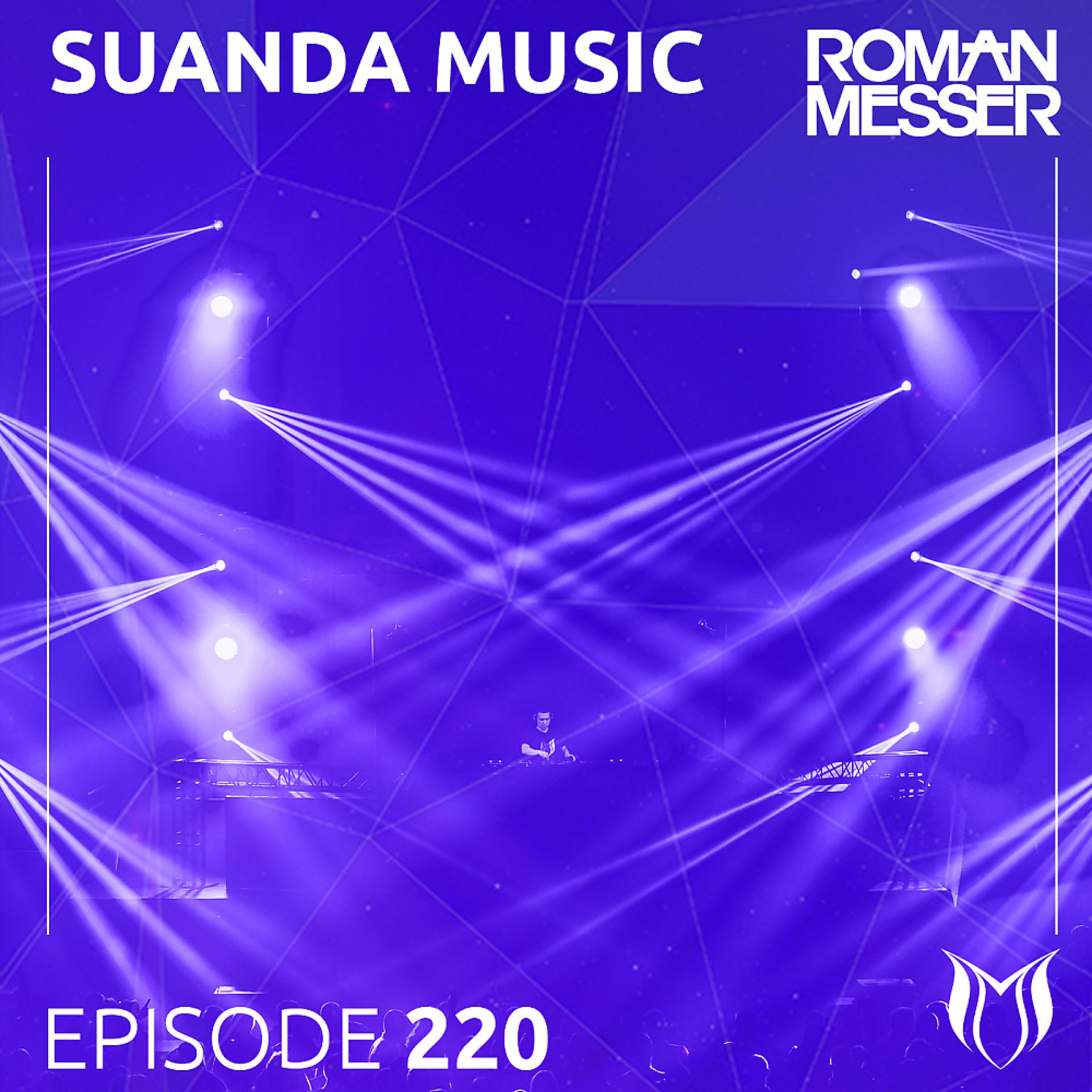 Постер альбома Suanda Music Episode 220 [Special #138]