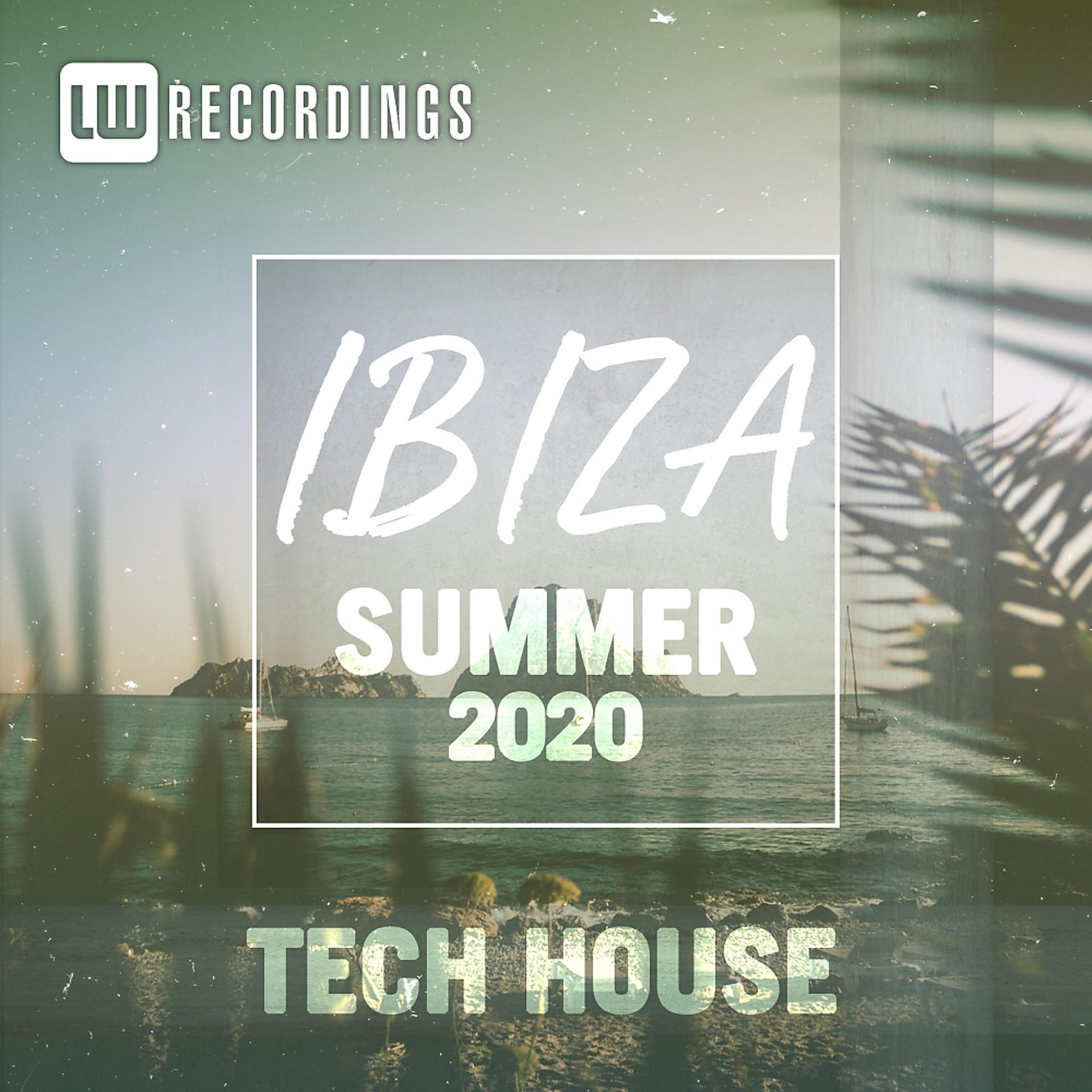 Постер альбома Ibiza Summer 2020 Tech House