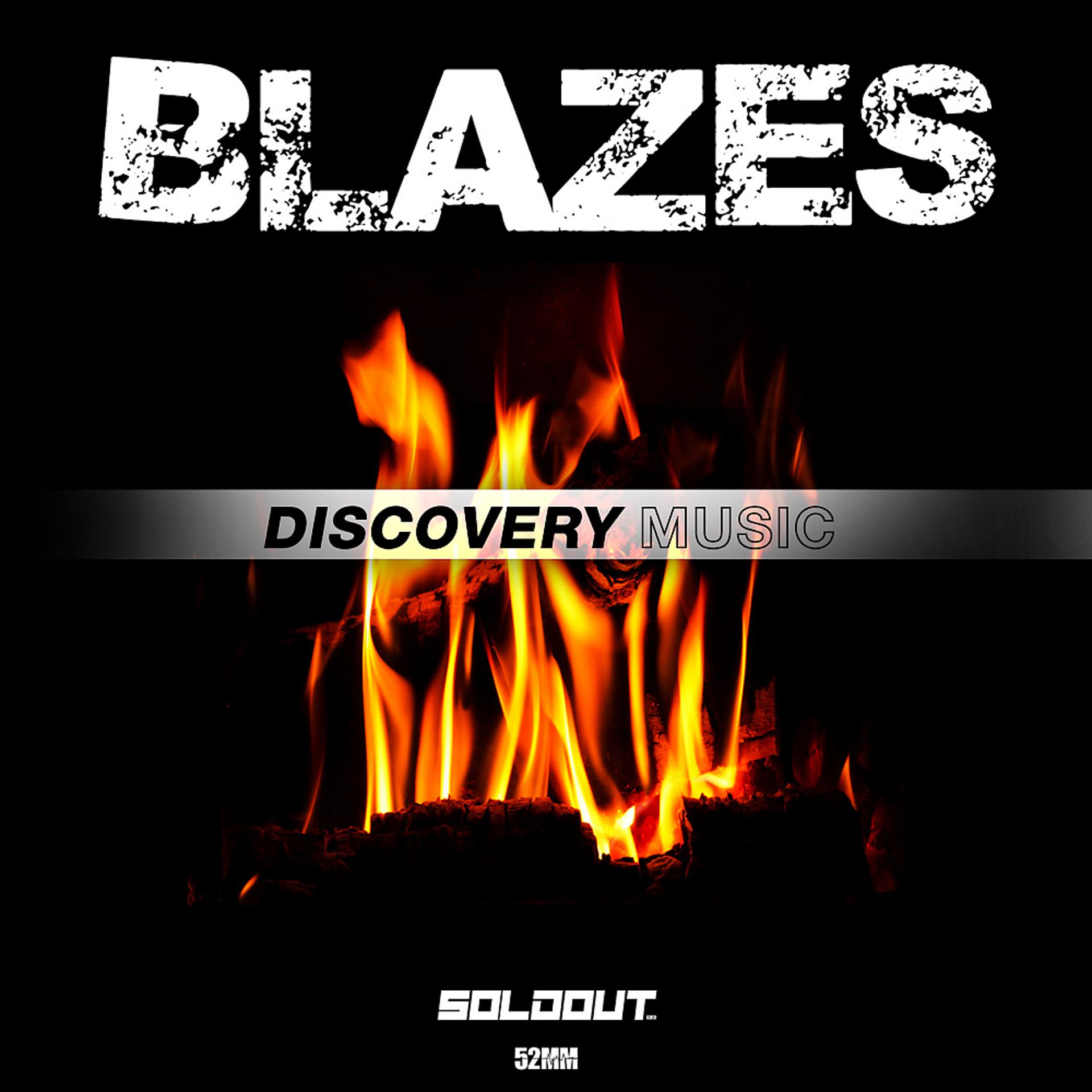 Постер альбома Blazes