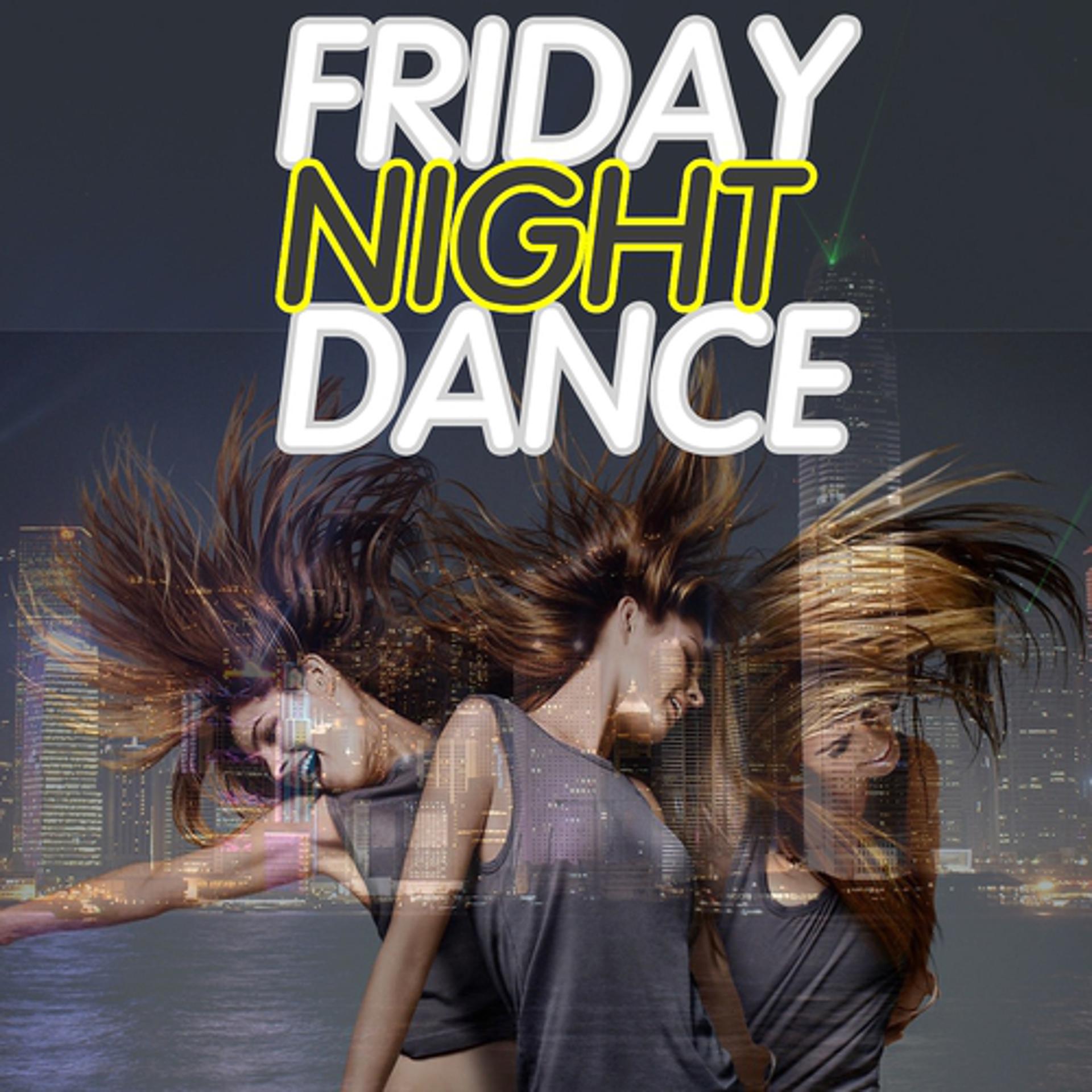 Постер альбома Friday Night Dance