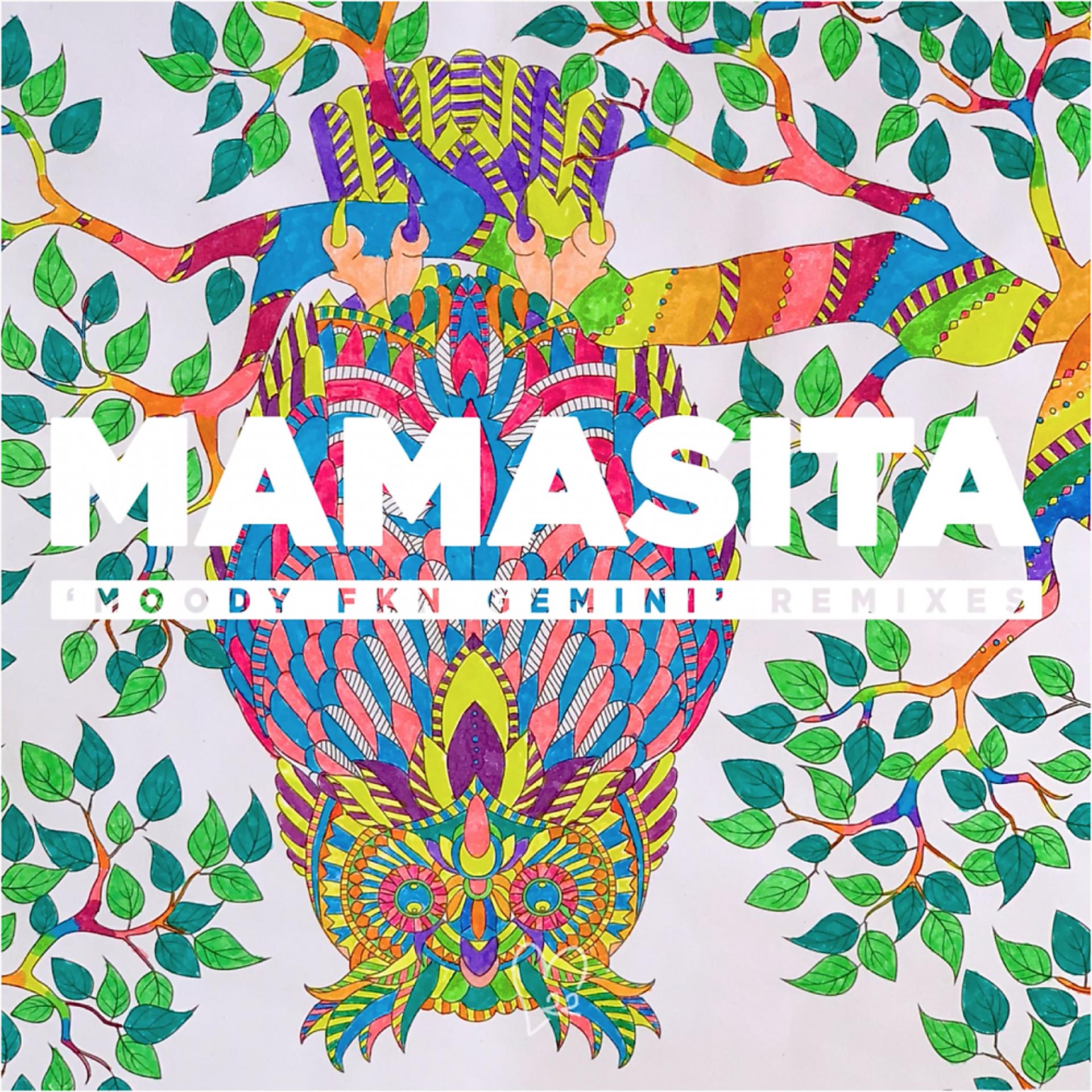 Постер альбома MAMASITA 'moody fkn gemini' 2020 REMIXES