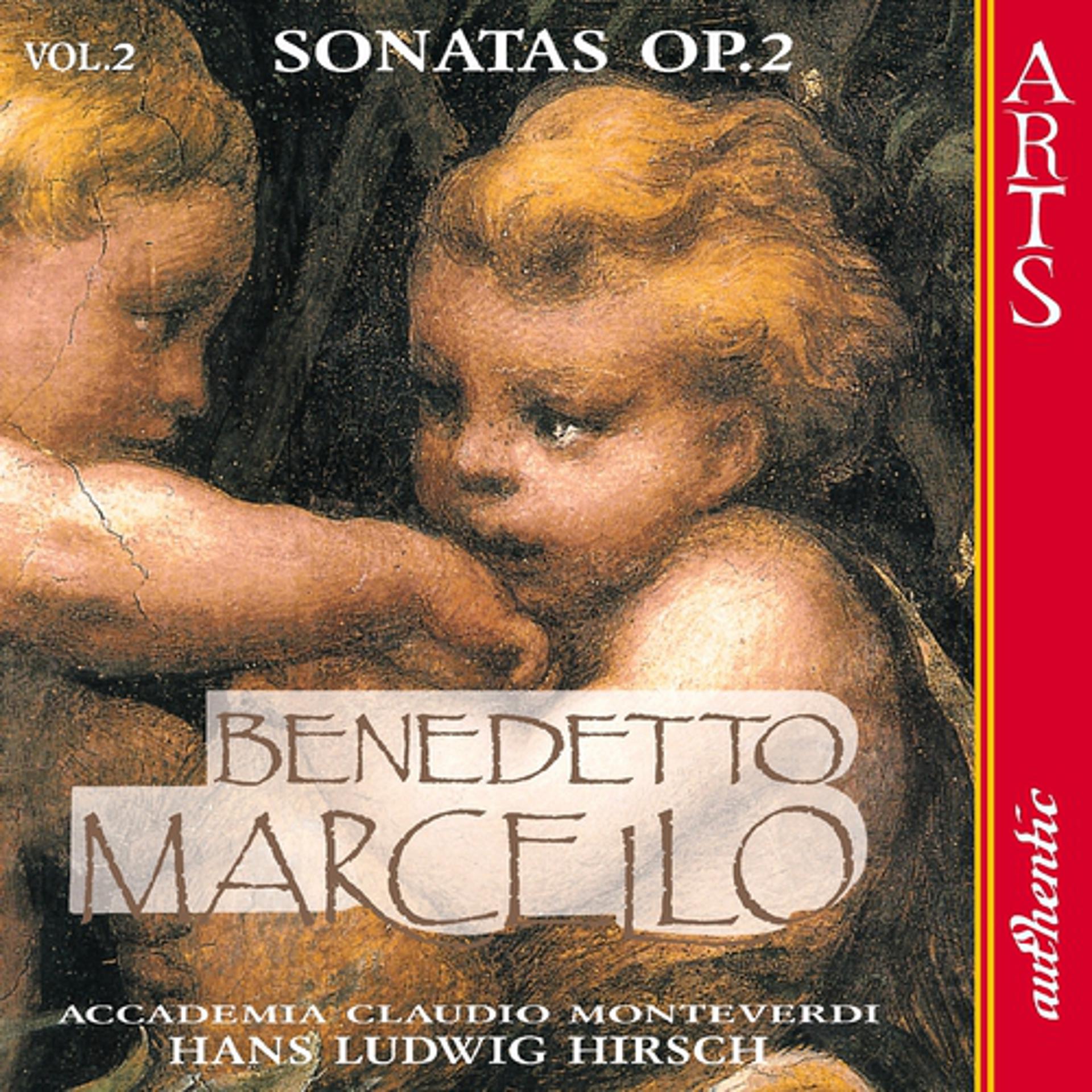 Постер альбома Marcello: Sonatas, Op. II, Vol. 2