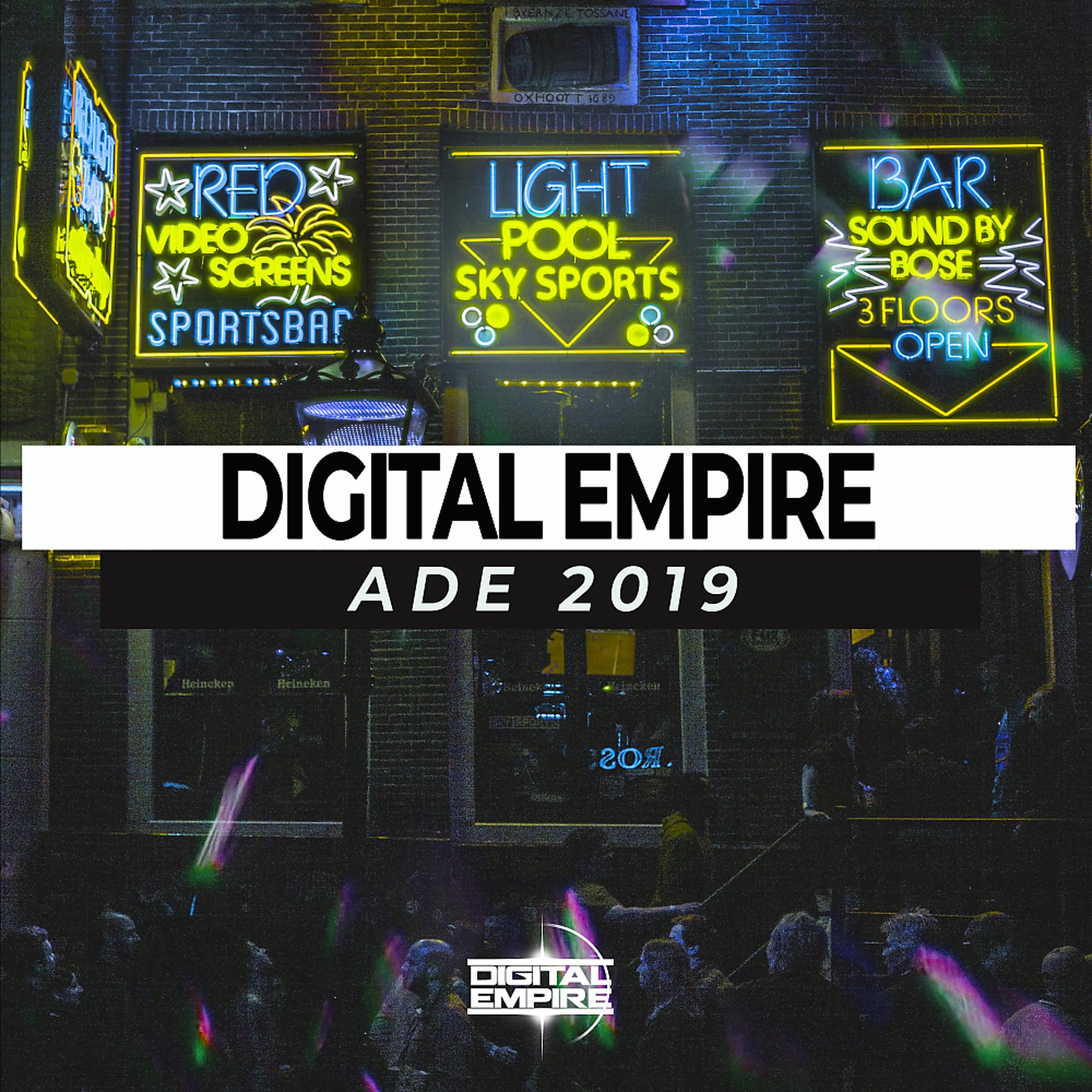 Постер альбома Digital Empire ADE 2019