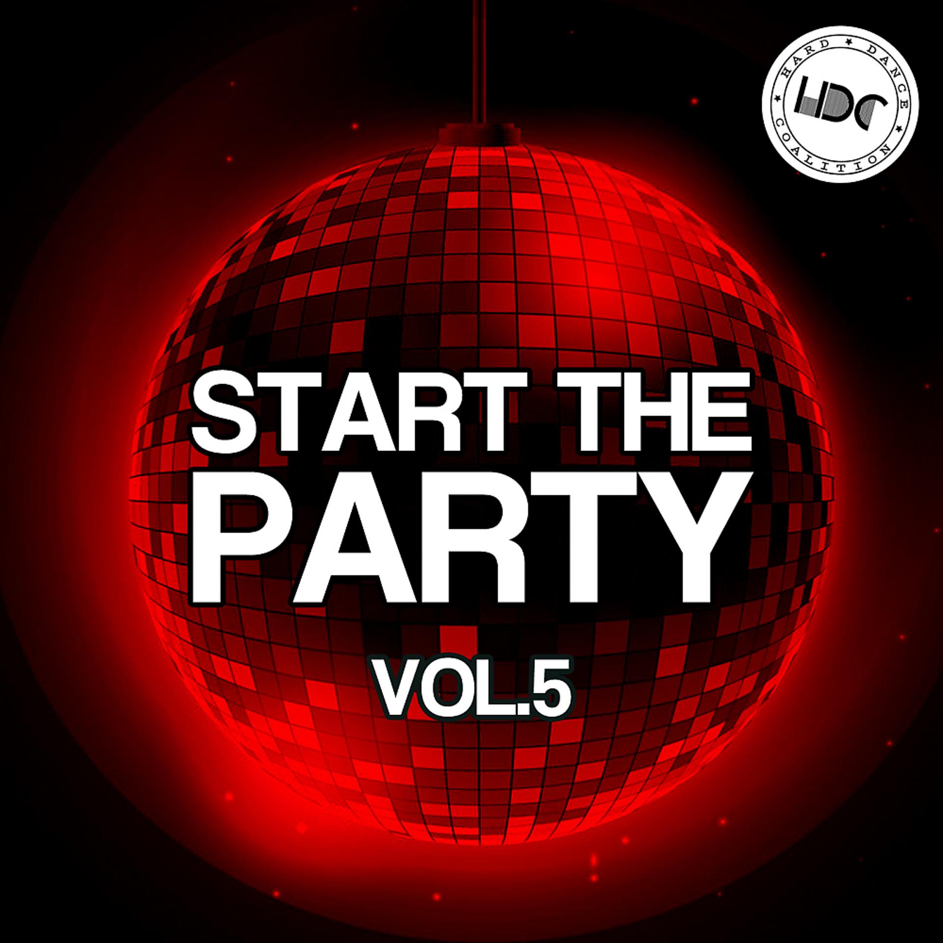Постер альбома Start The Party, Vol. 5 (Mix 2)