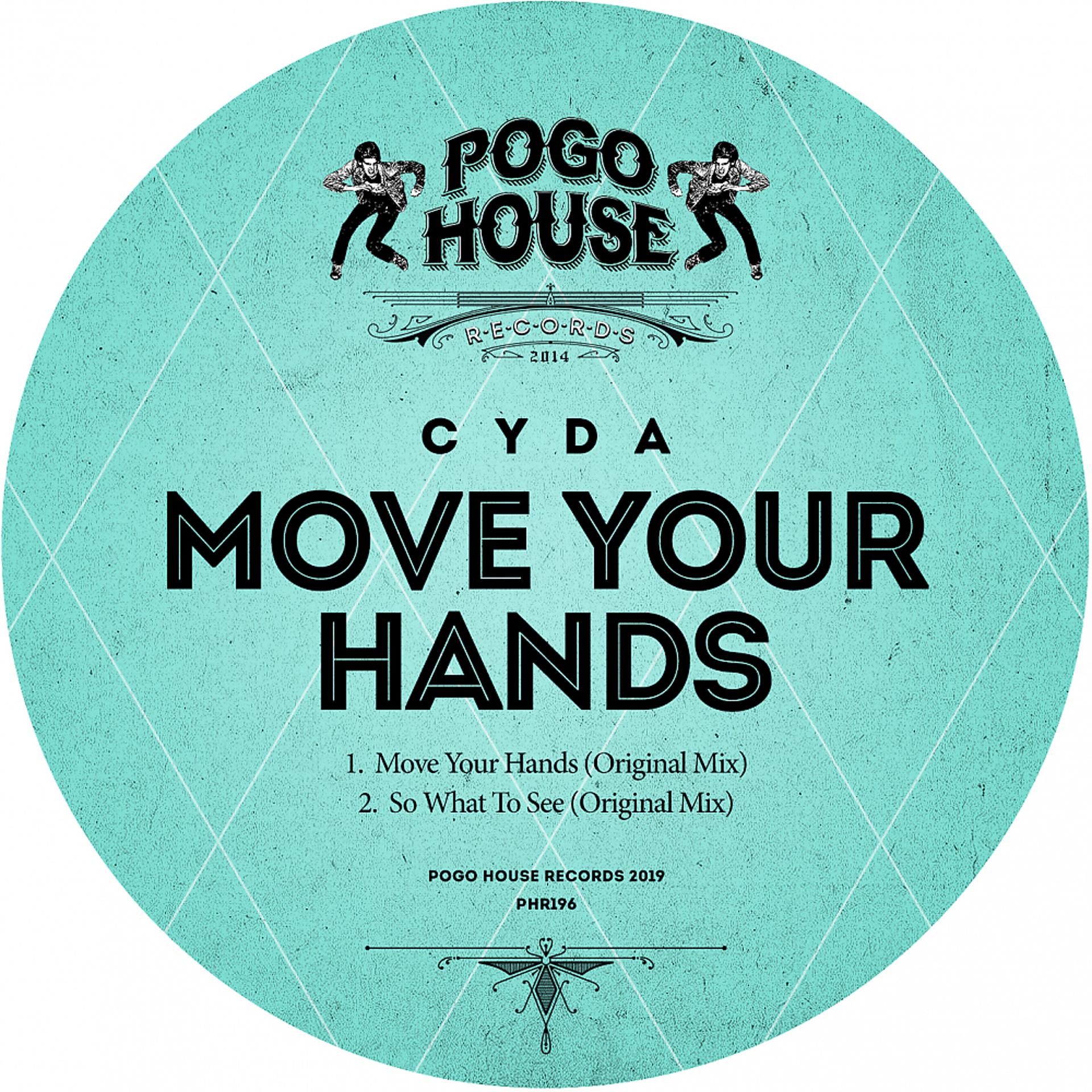 Постер альбома Move Your Hands