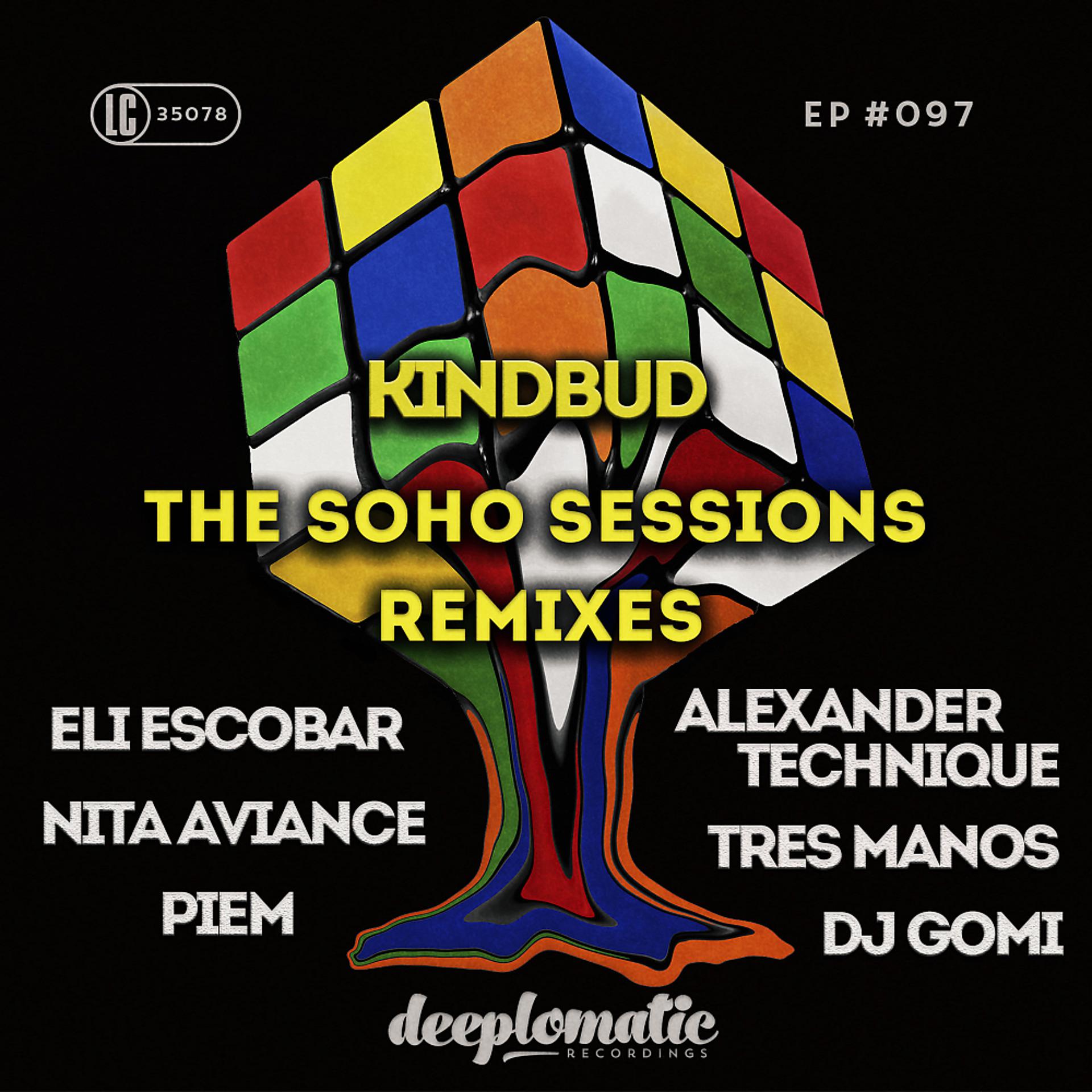 Постер альбома The Soho Sessions Remixes