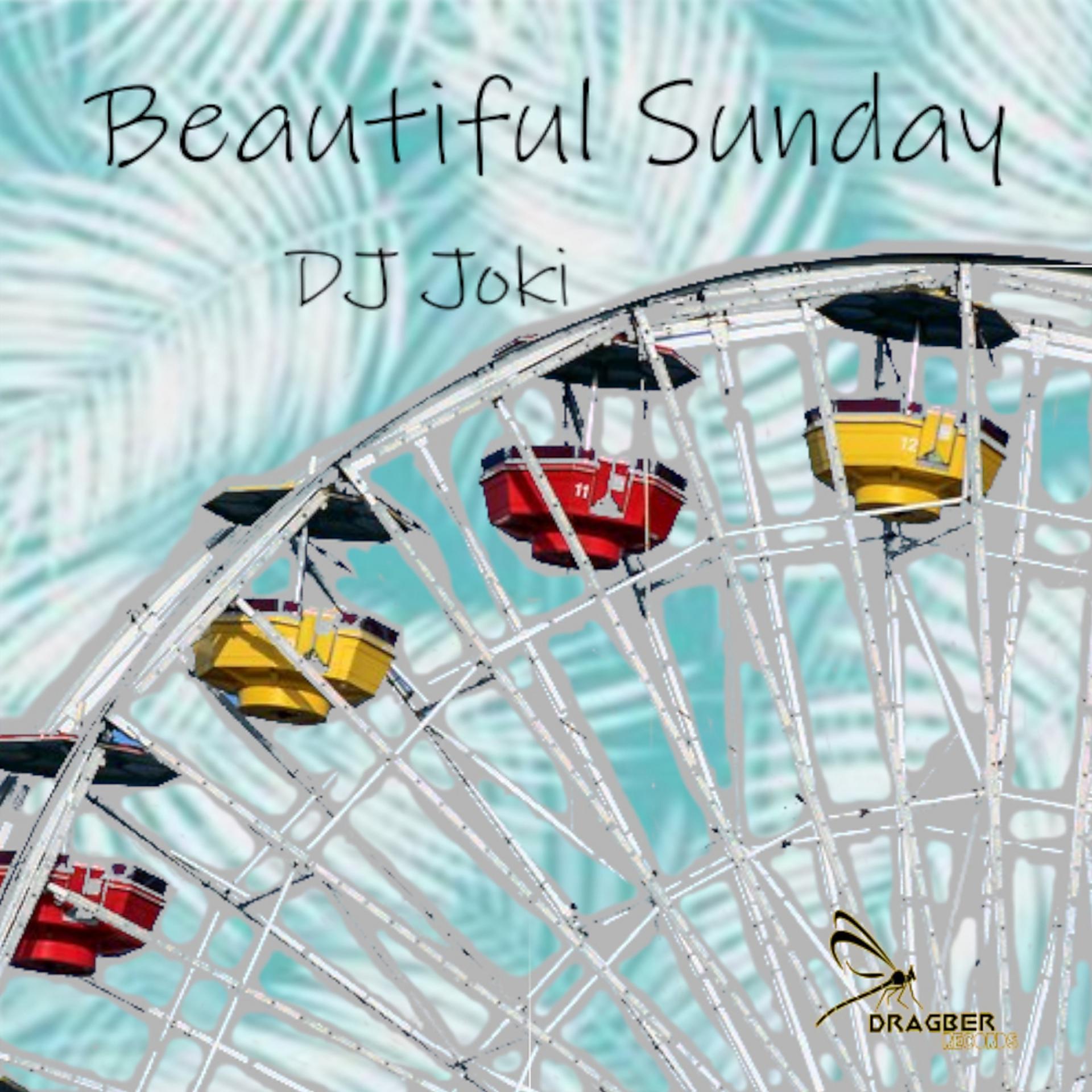 Постер альбома Beautiful Sunday