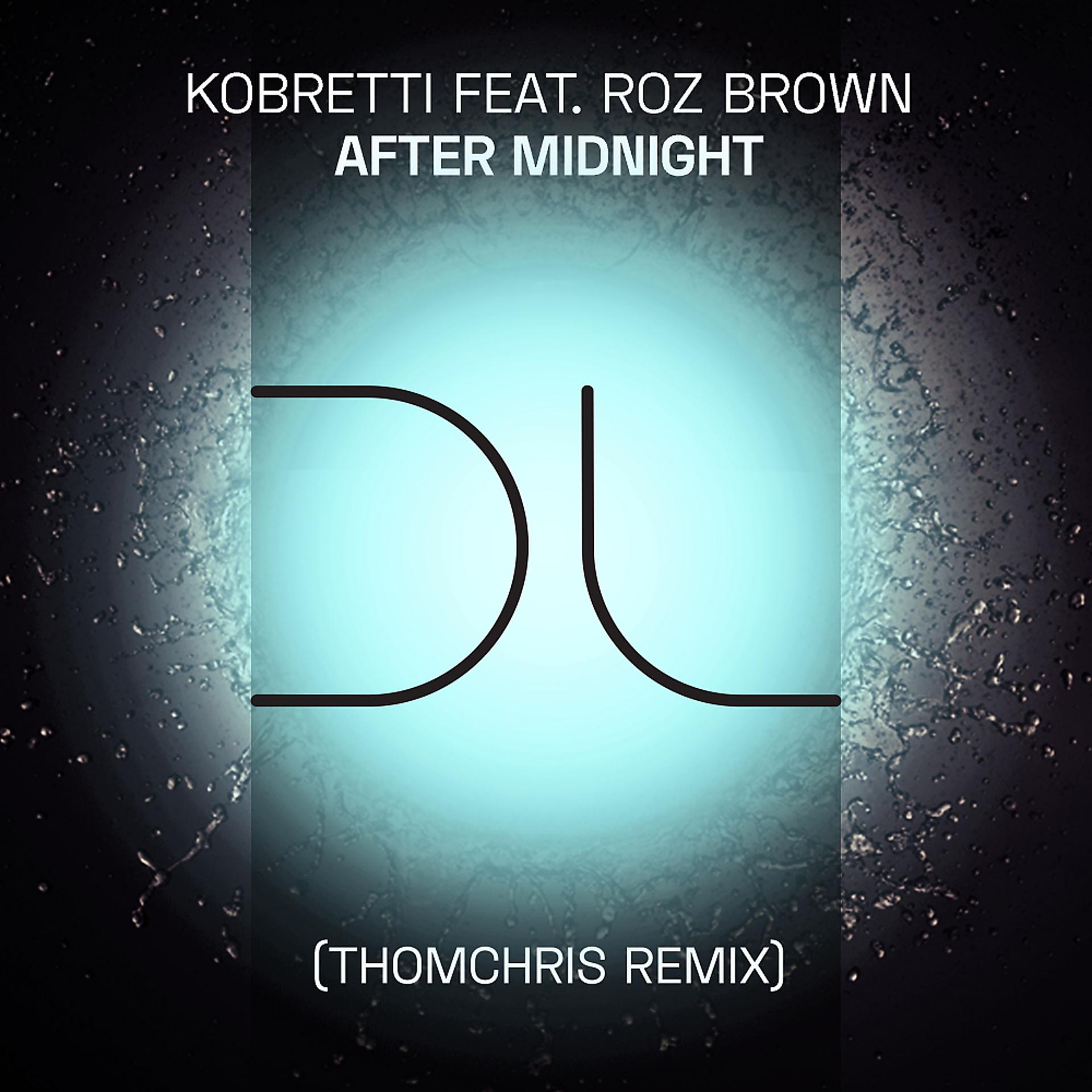 Постер альбома After Midnight (ThomChris Remix)