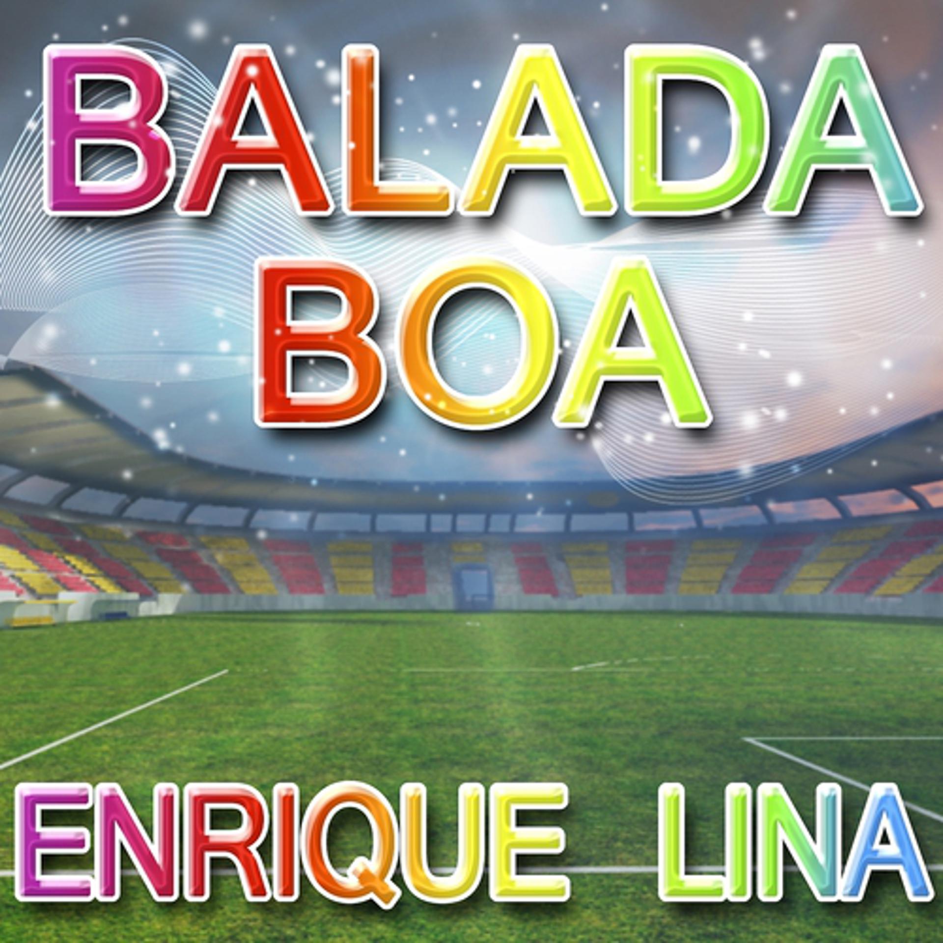 Постер альбома Balada Boa