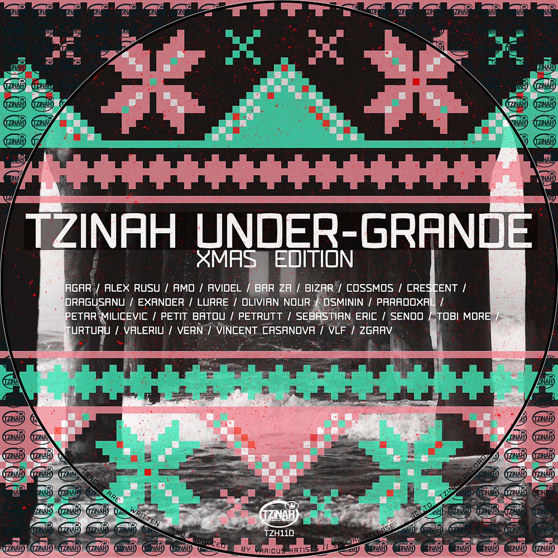 Постер альбома VA - Tzinah Under-Grande Xmas Edition