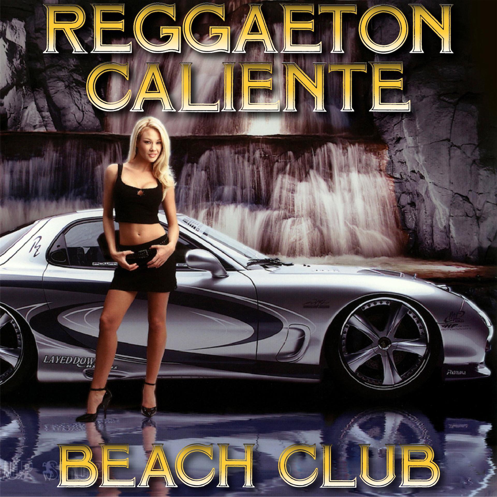 Постер альбома Reggaeton Caliente Beach Club