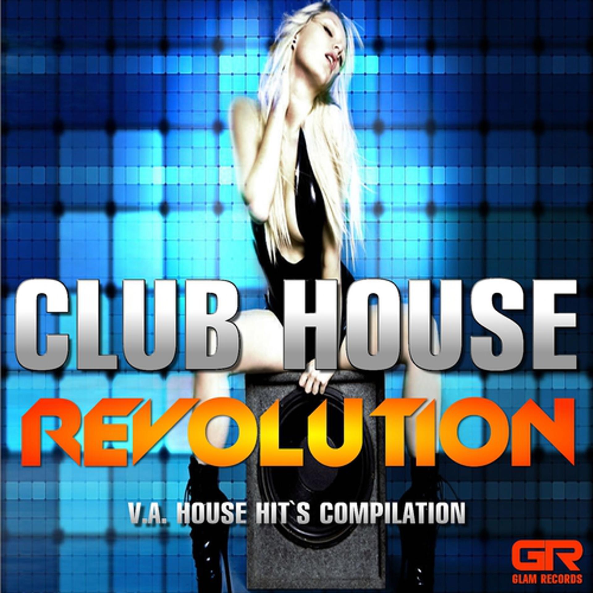 Постер альбома Club House Revolution