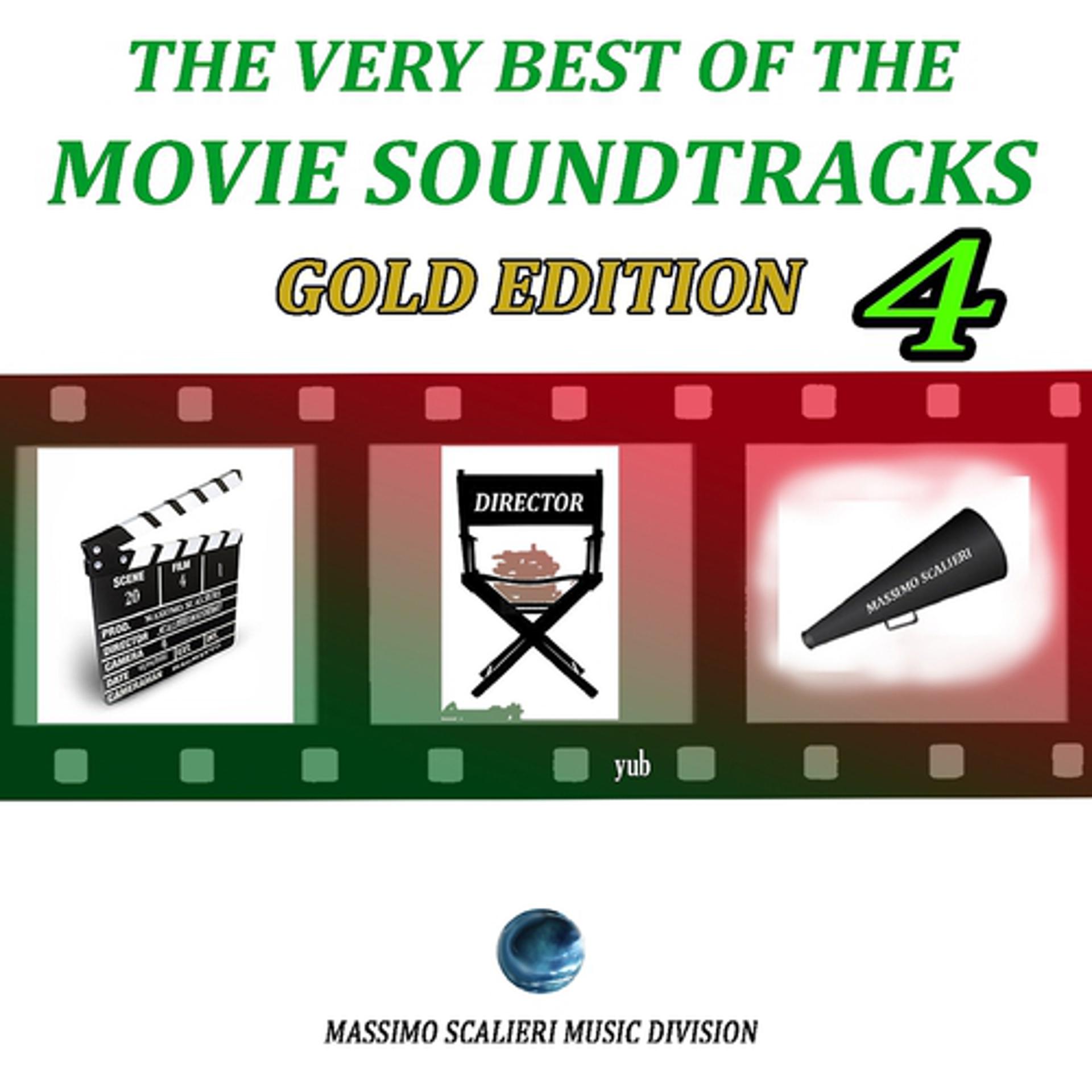 Постер альбома The Very Best of the Movie Soundtracks - Gold Edition, Vol. 4