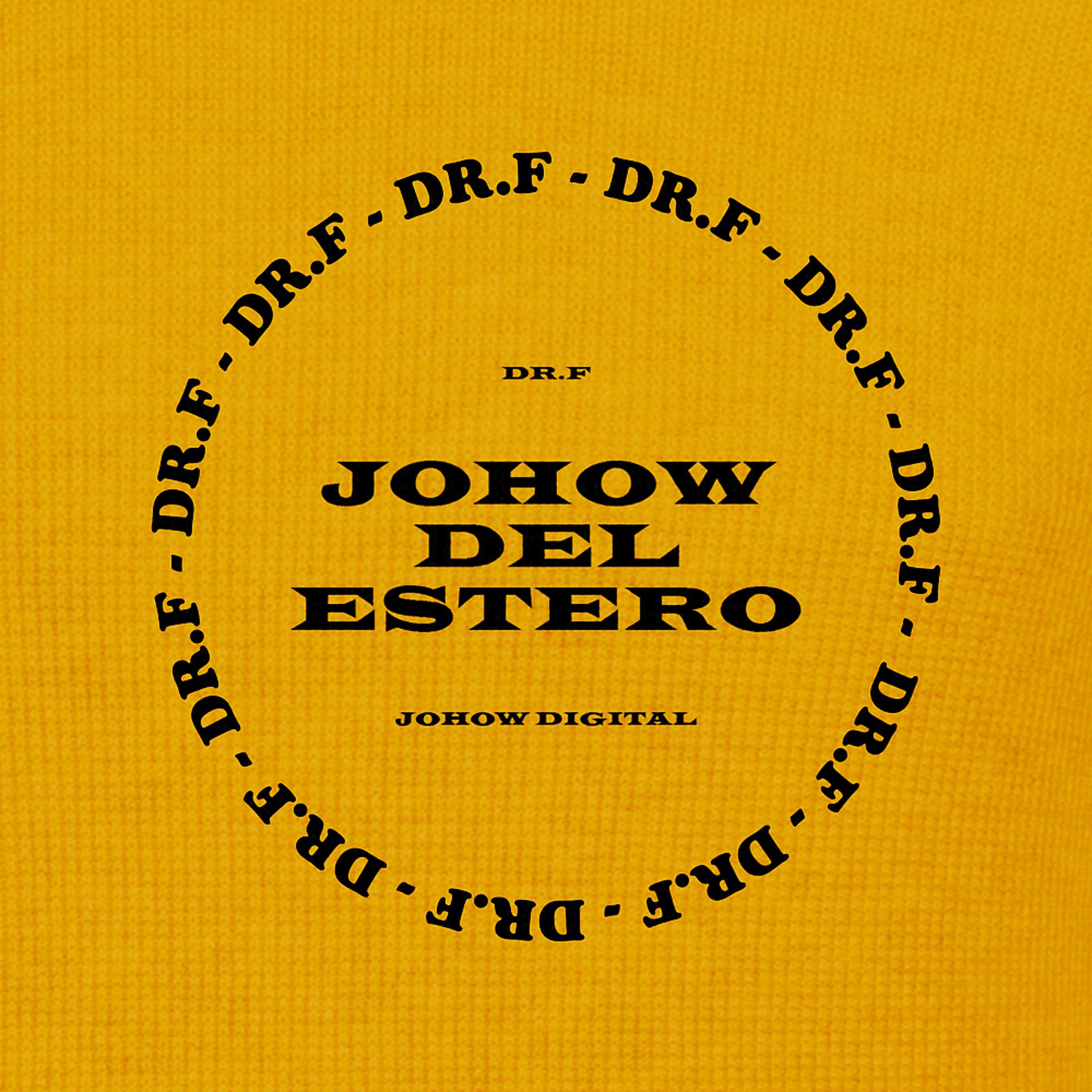 Постер альбома Johow Del Estero