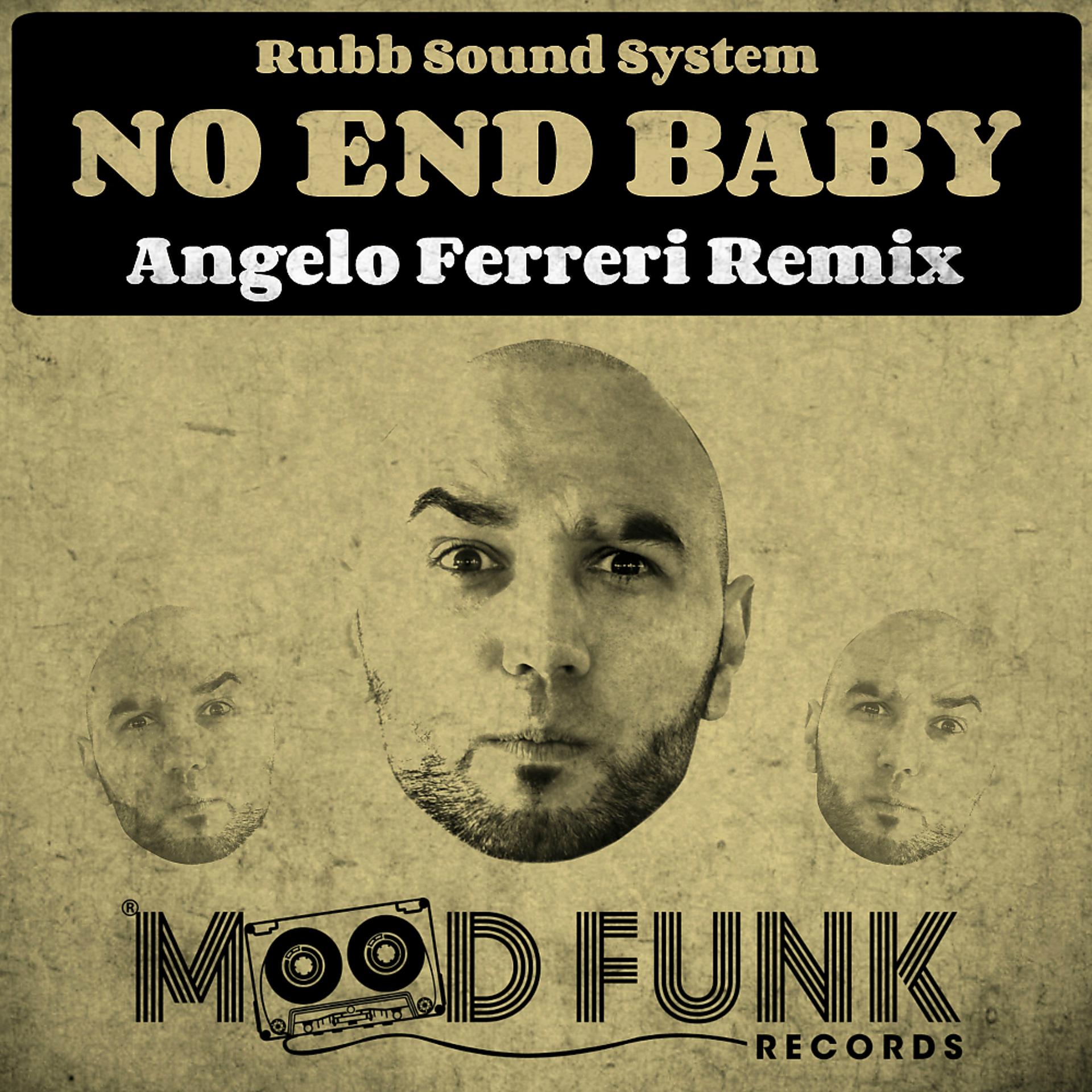 Постер альбома No End Baby (Angelo Ferreri Remix)