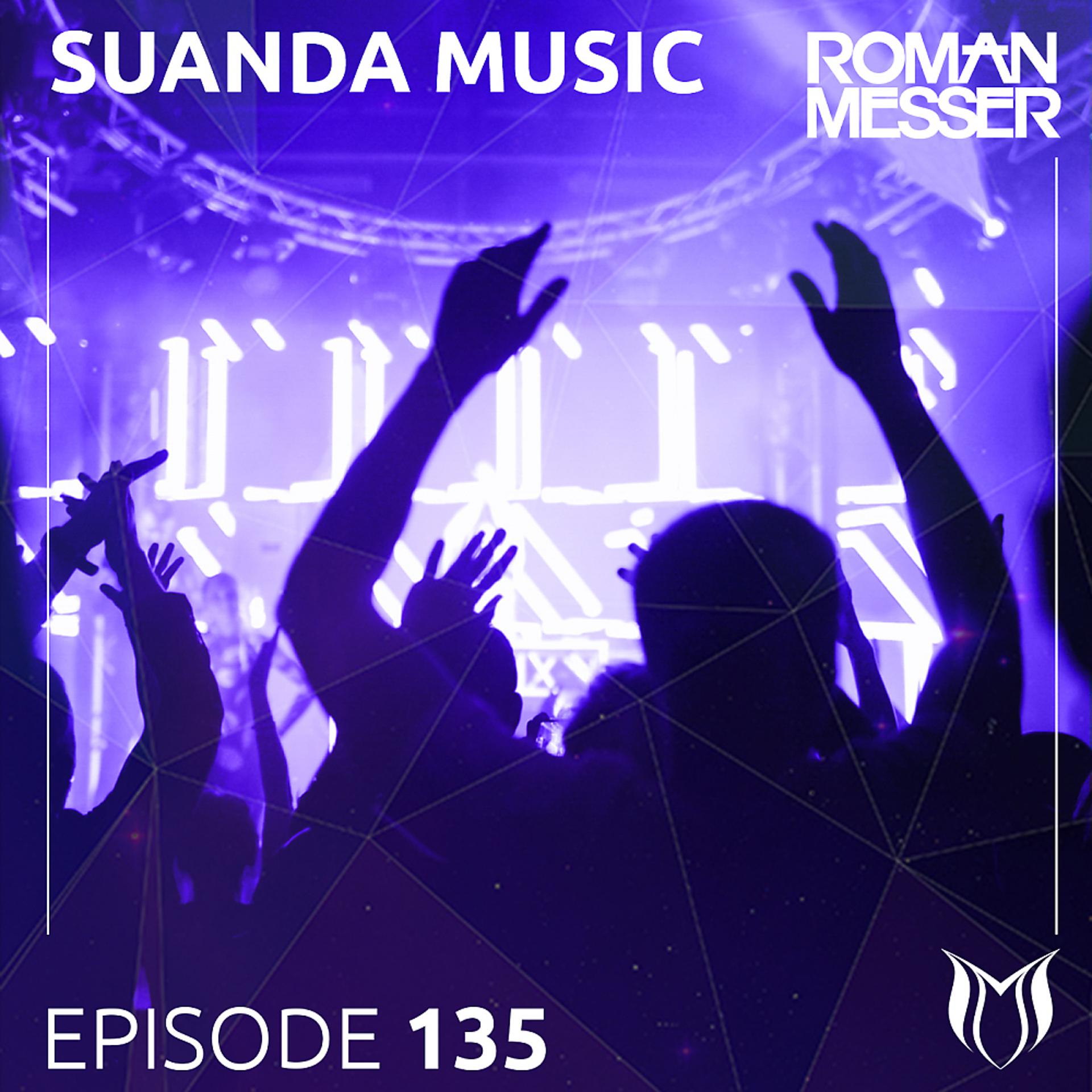Постер альбома Suanda Music Episode 135 [Special #138]