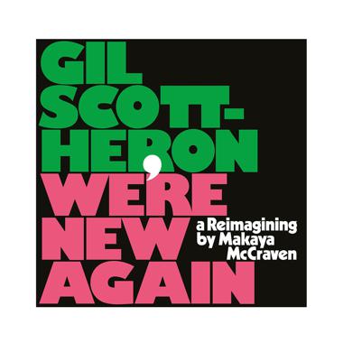 Постер к треку Gil Scott-Heron, Makaya McCraven - Where Did the Night Go