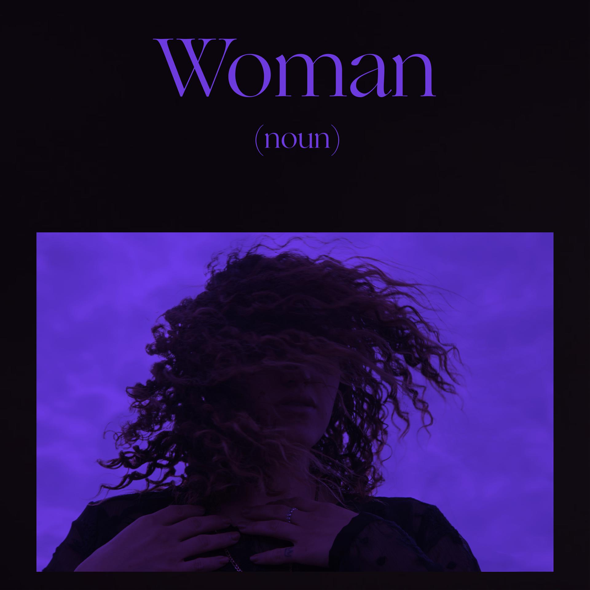 Постер альбома Woman Is a Word