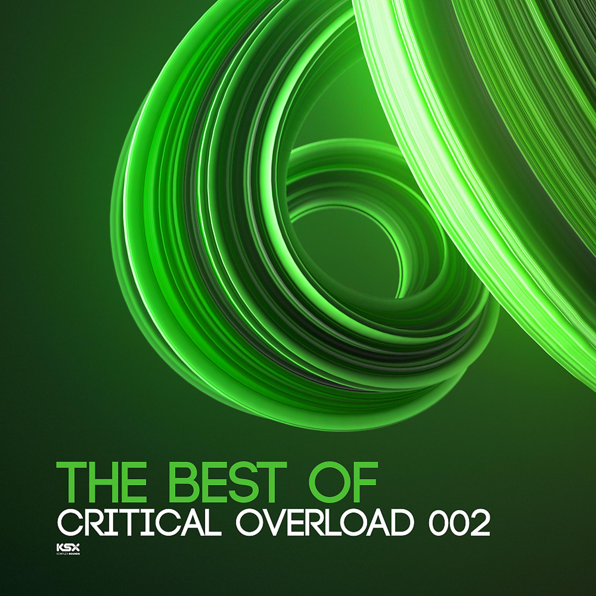 Постер альбома The Best Of Critical Overload 002