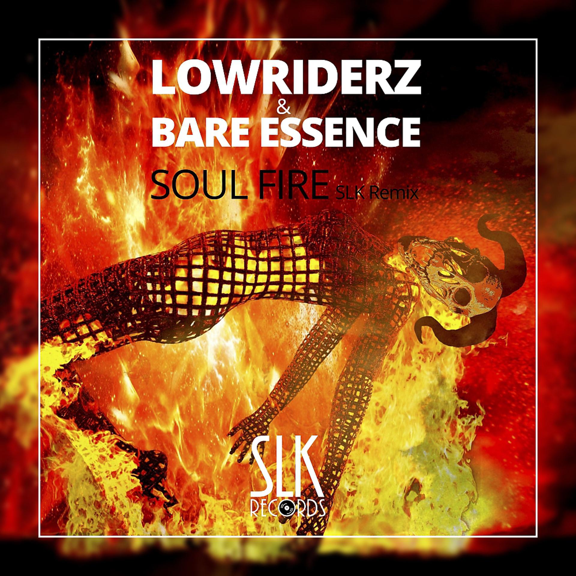 Постер альбома Soul Fire (SLK Remix)