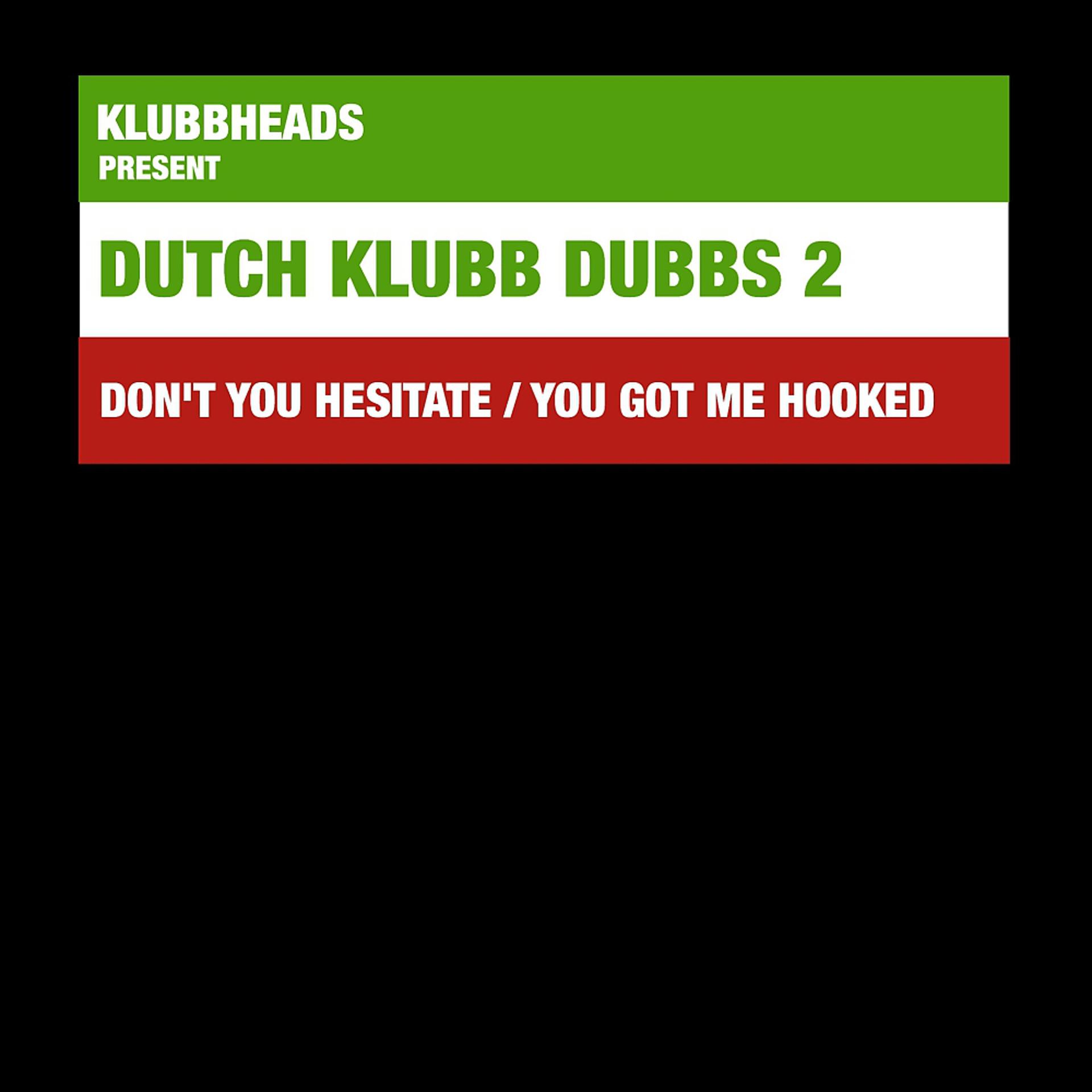 Постер альбома Dutch Klubb Dubbs 2