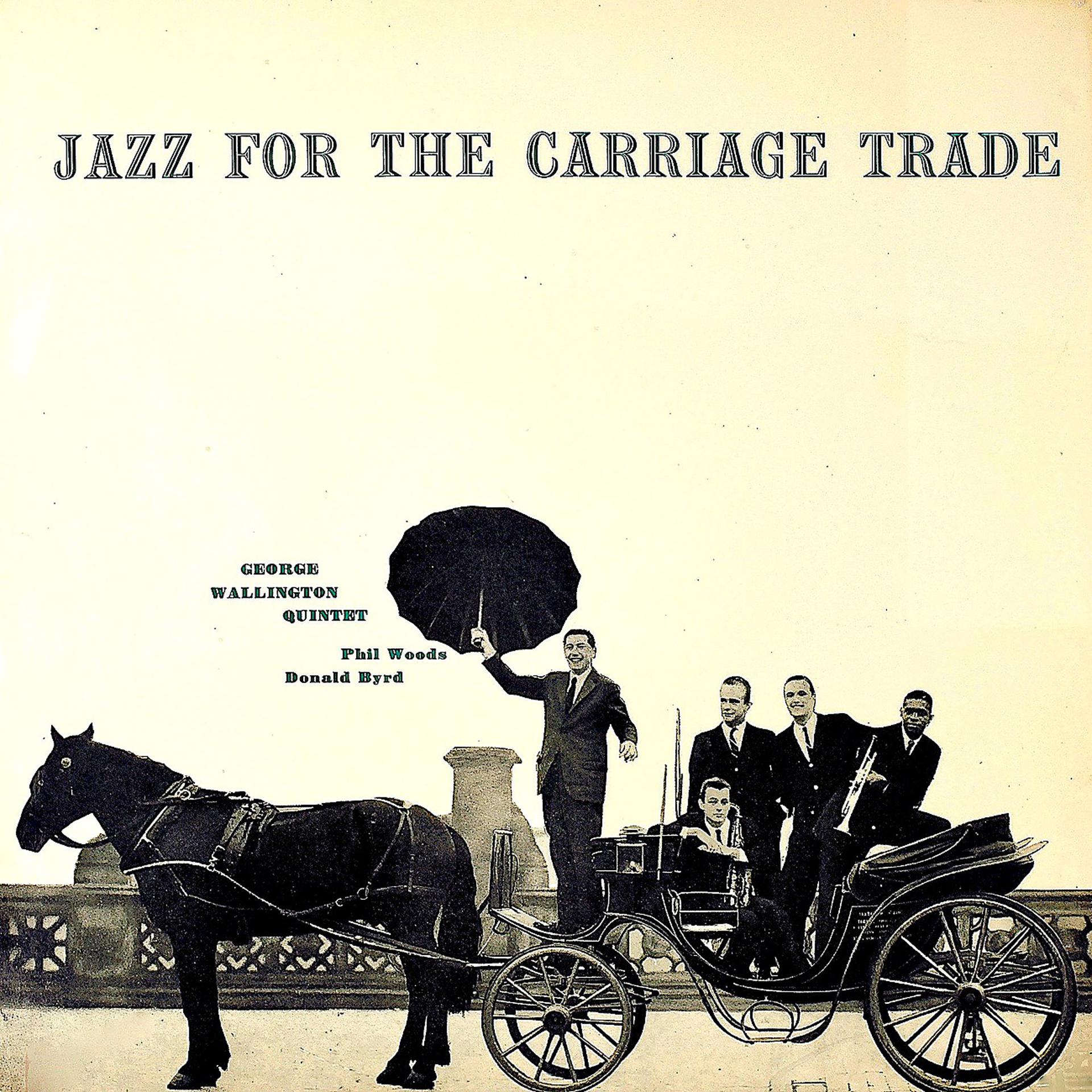 Постер альбома Jazz for the Carriage Trade